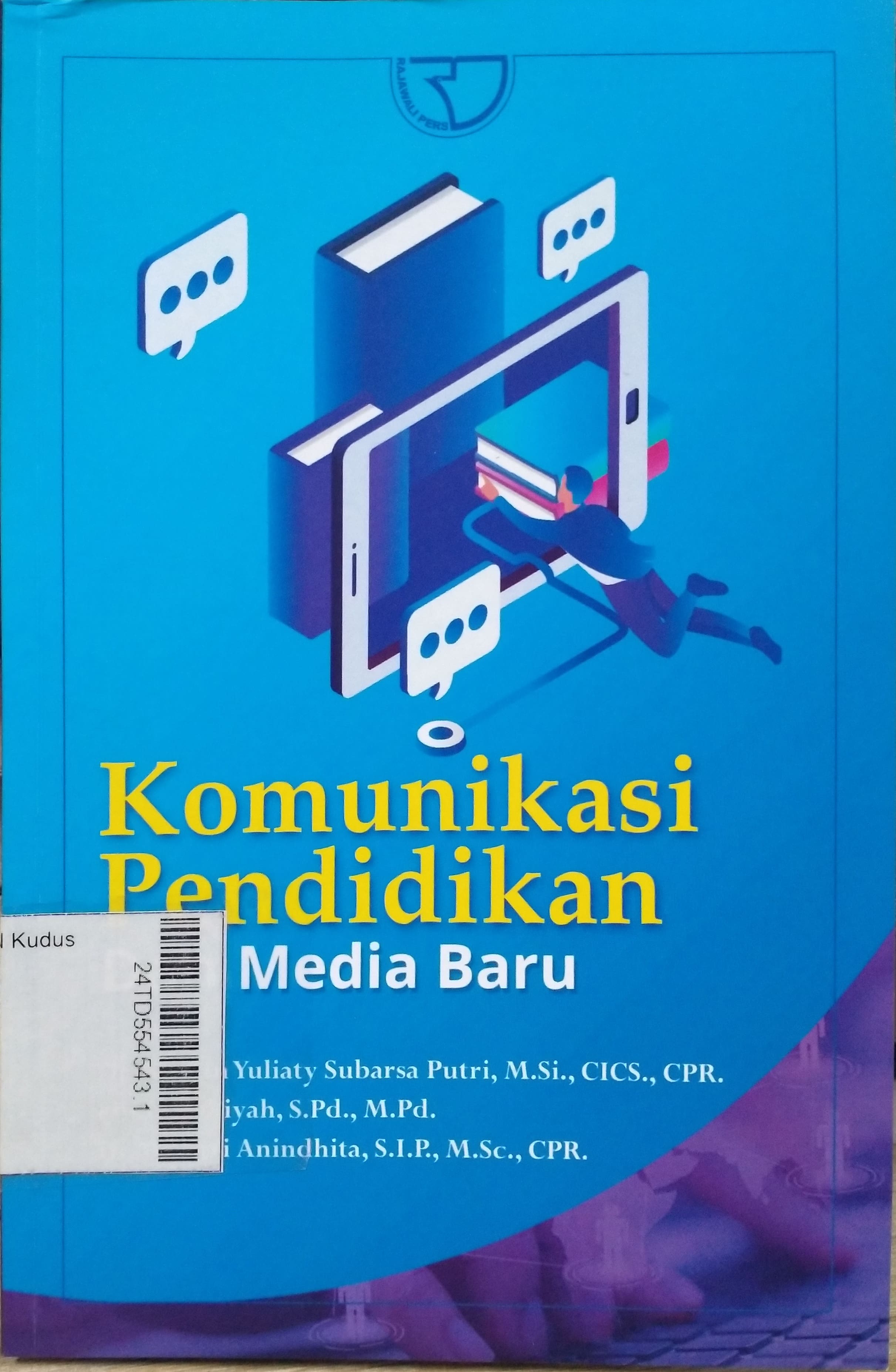 Komunikasi Pendidikan : dan media baru