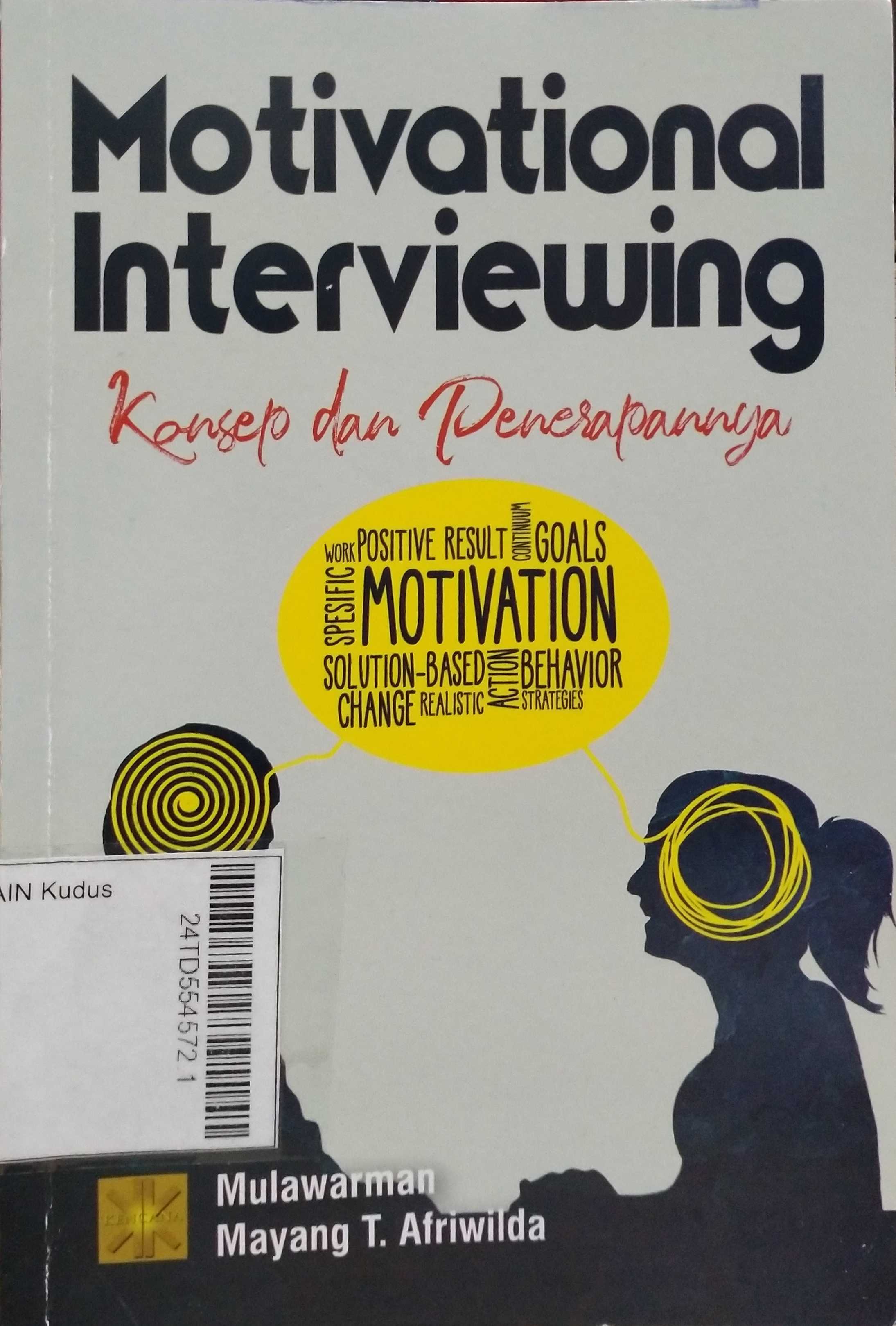 Motivational Interviewing : konsep dan penerapannya