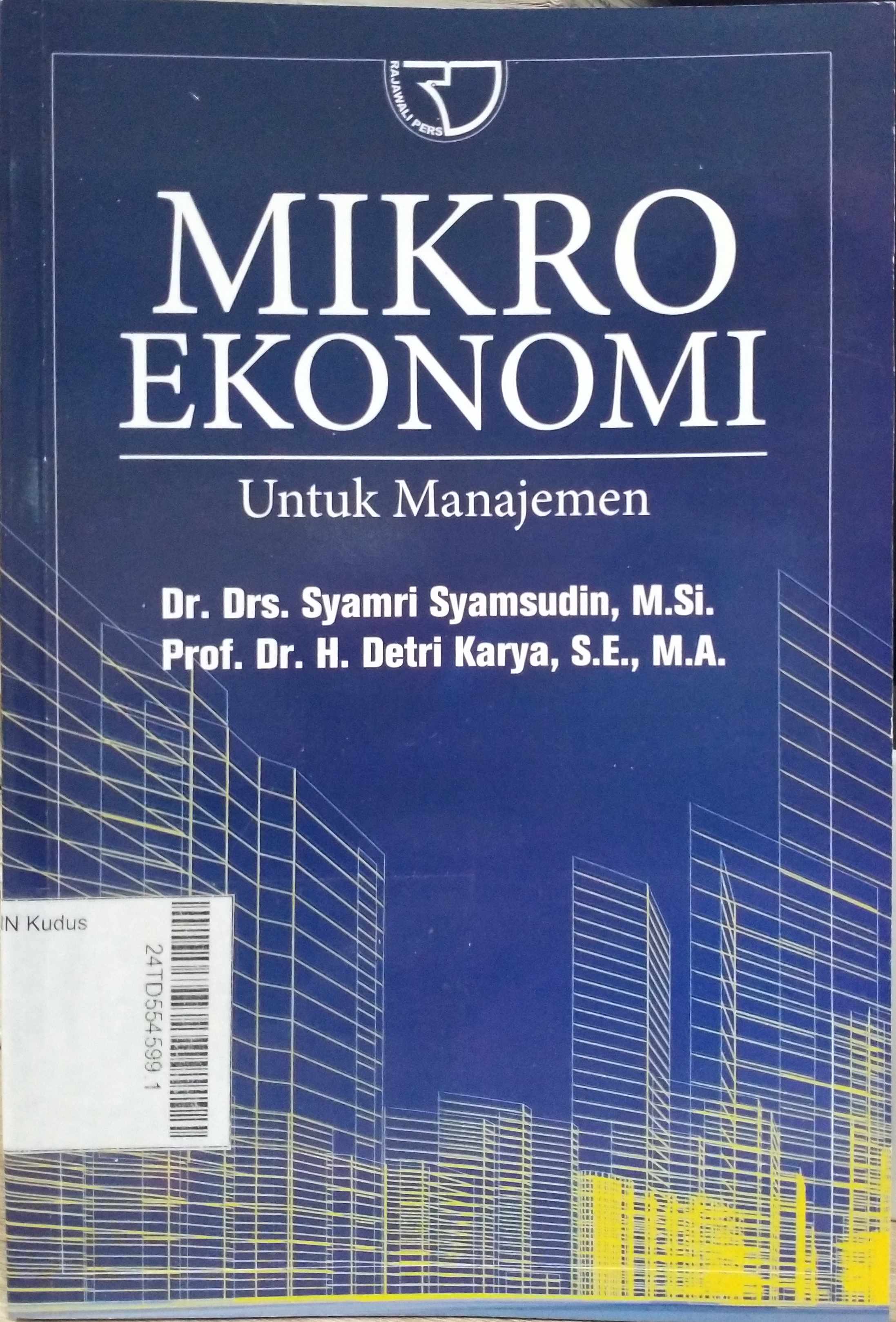 Mikro Ekonomi : untuk manajemen