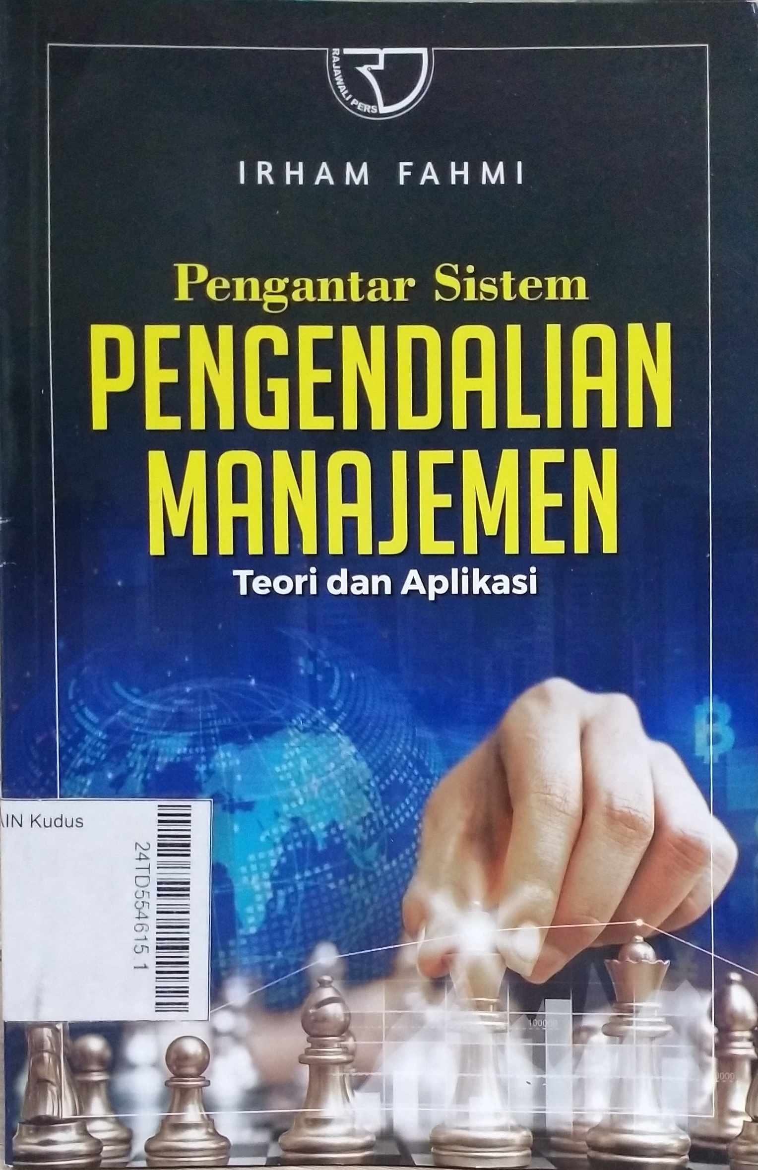 Pengantar Sistem Pengendalian Manajemen : teori dan aplikasi