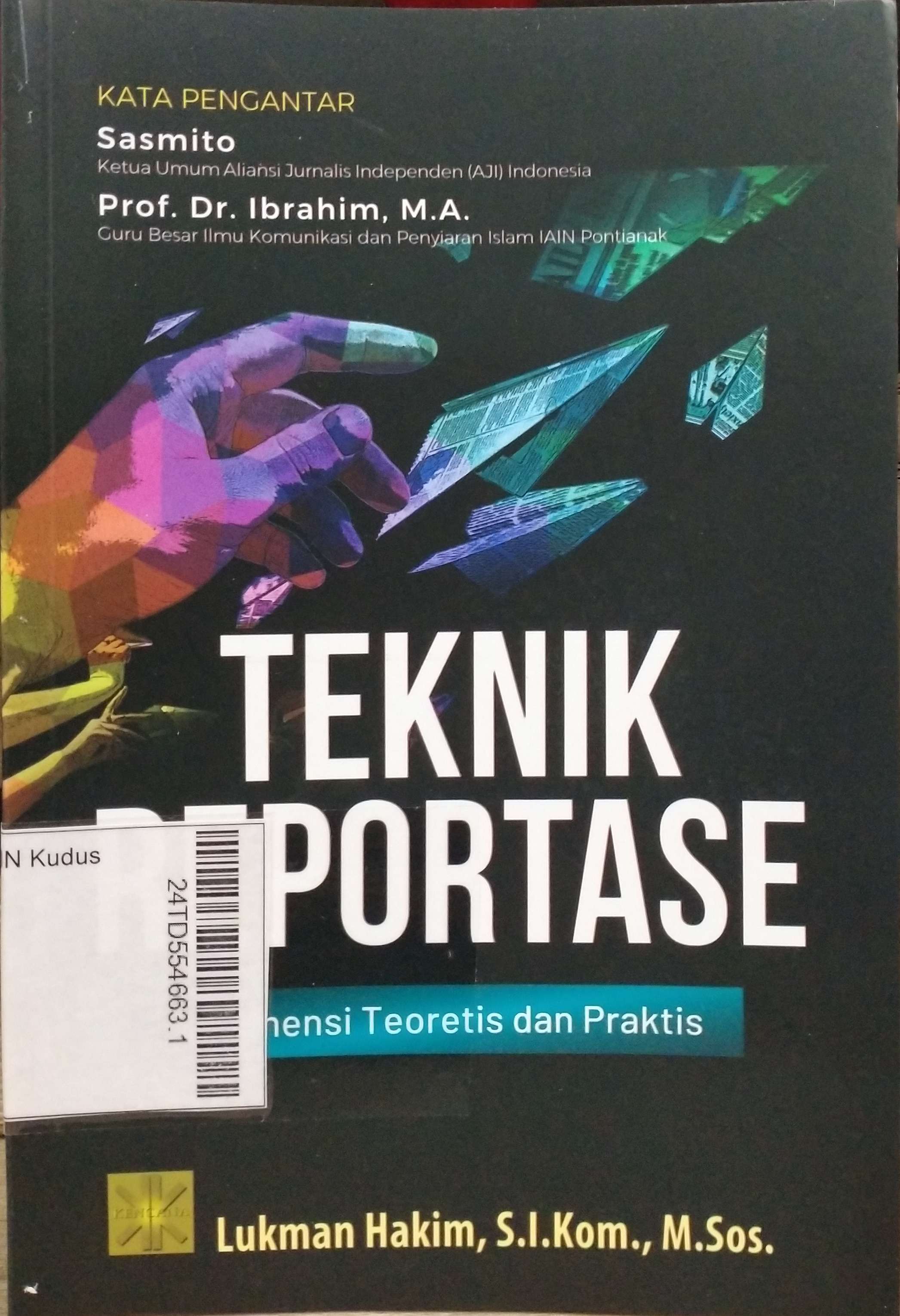 Teknik Reportase : dimensi teoretis dan praktis