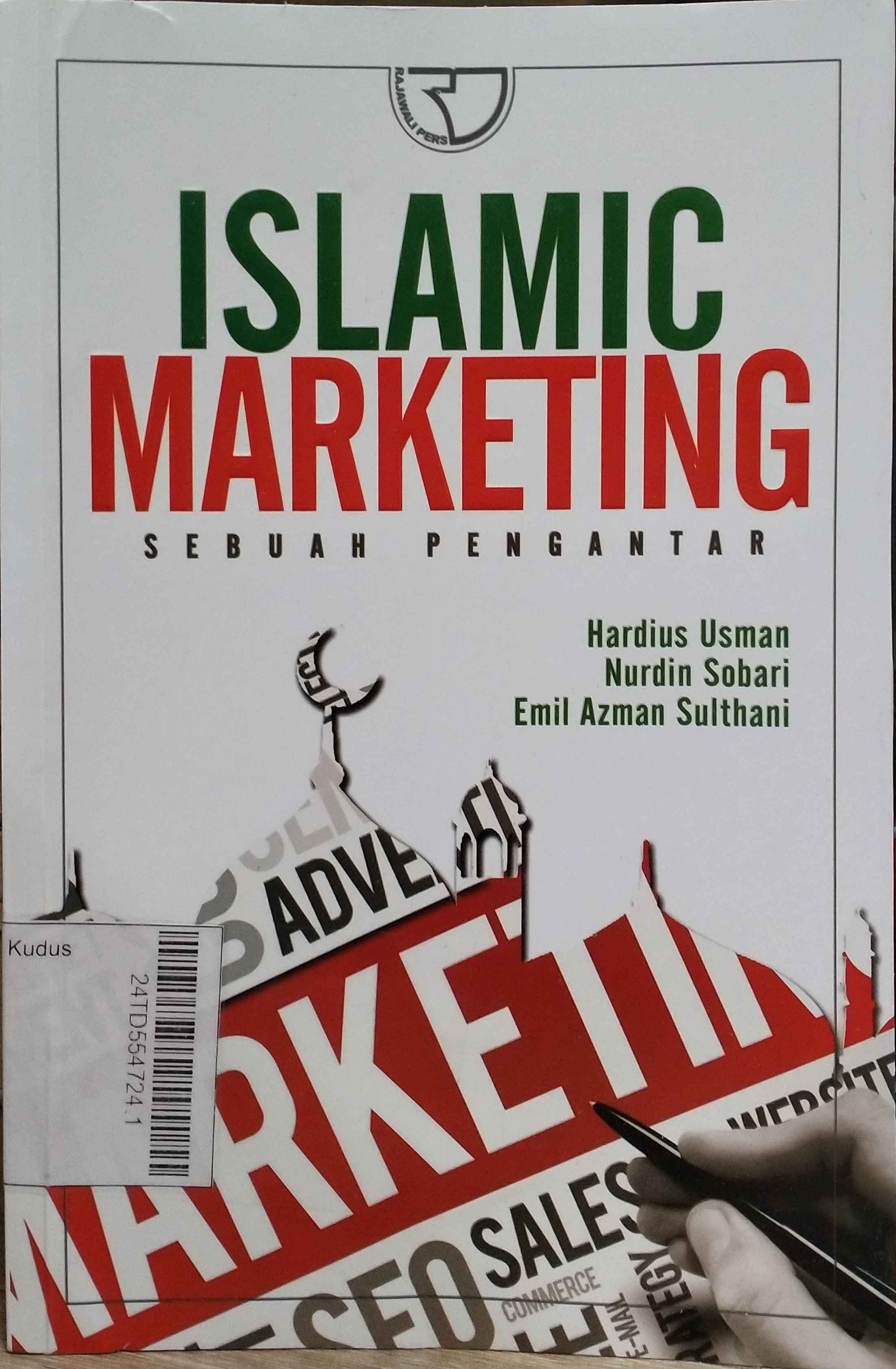 Islamic Marketing : sebuah pengantar