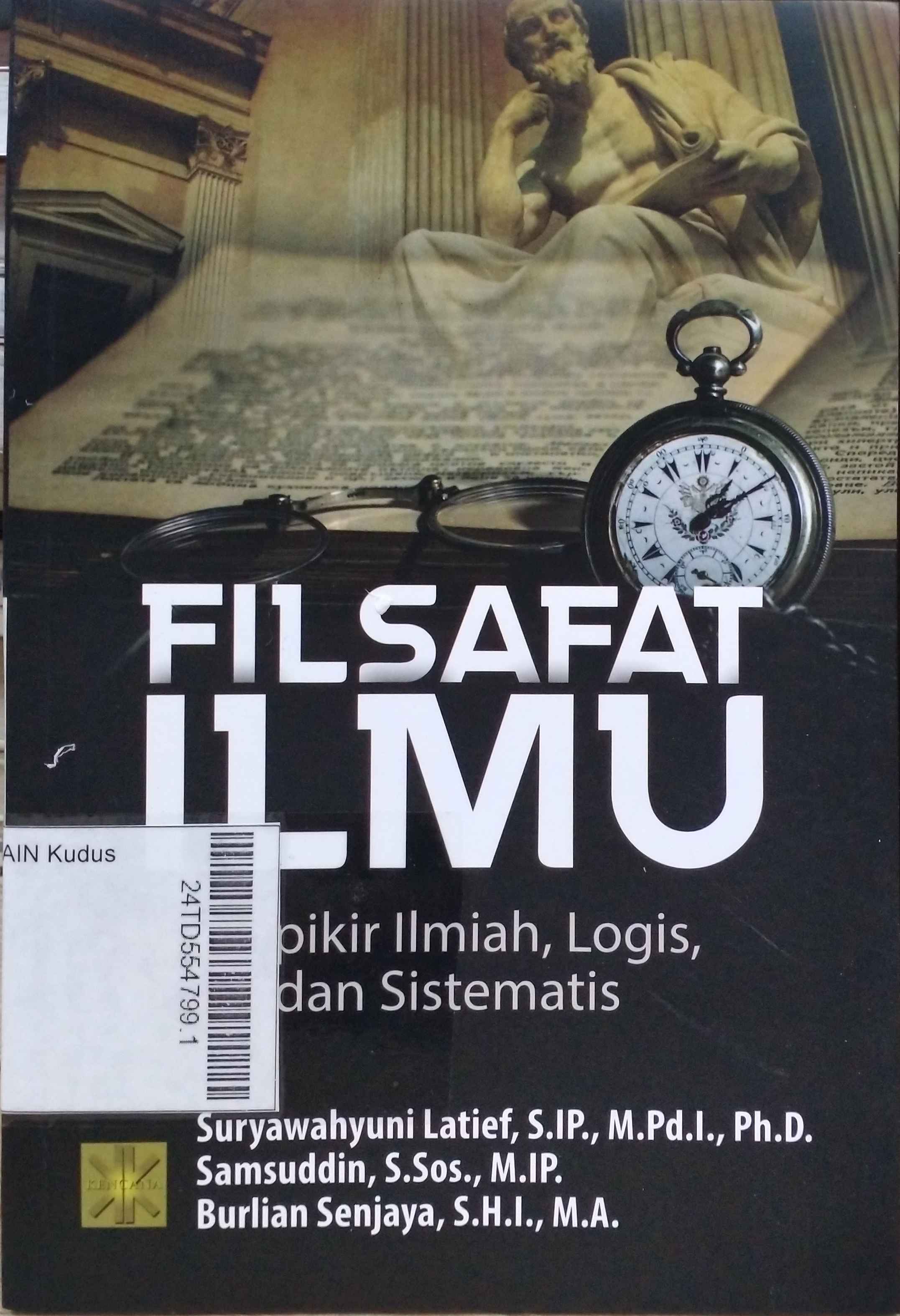 Filsafat Ilmu : berpikir ilmiah, logis, dan sistematis