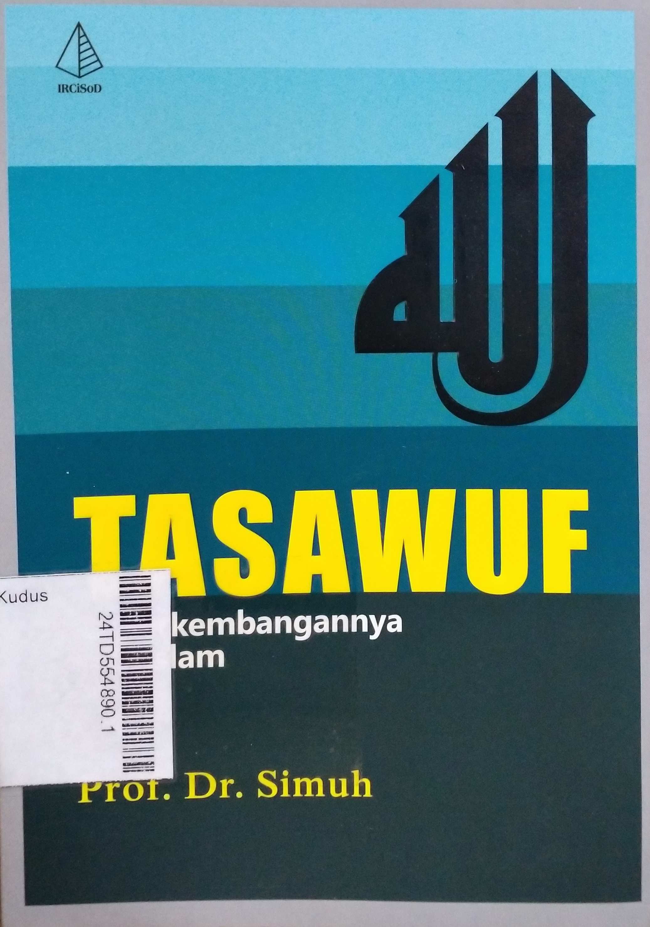 Tasawuf dan perkembangannya dalam Islam