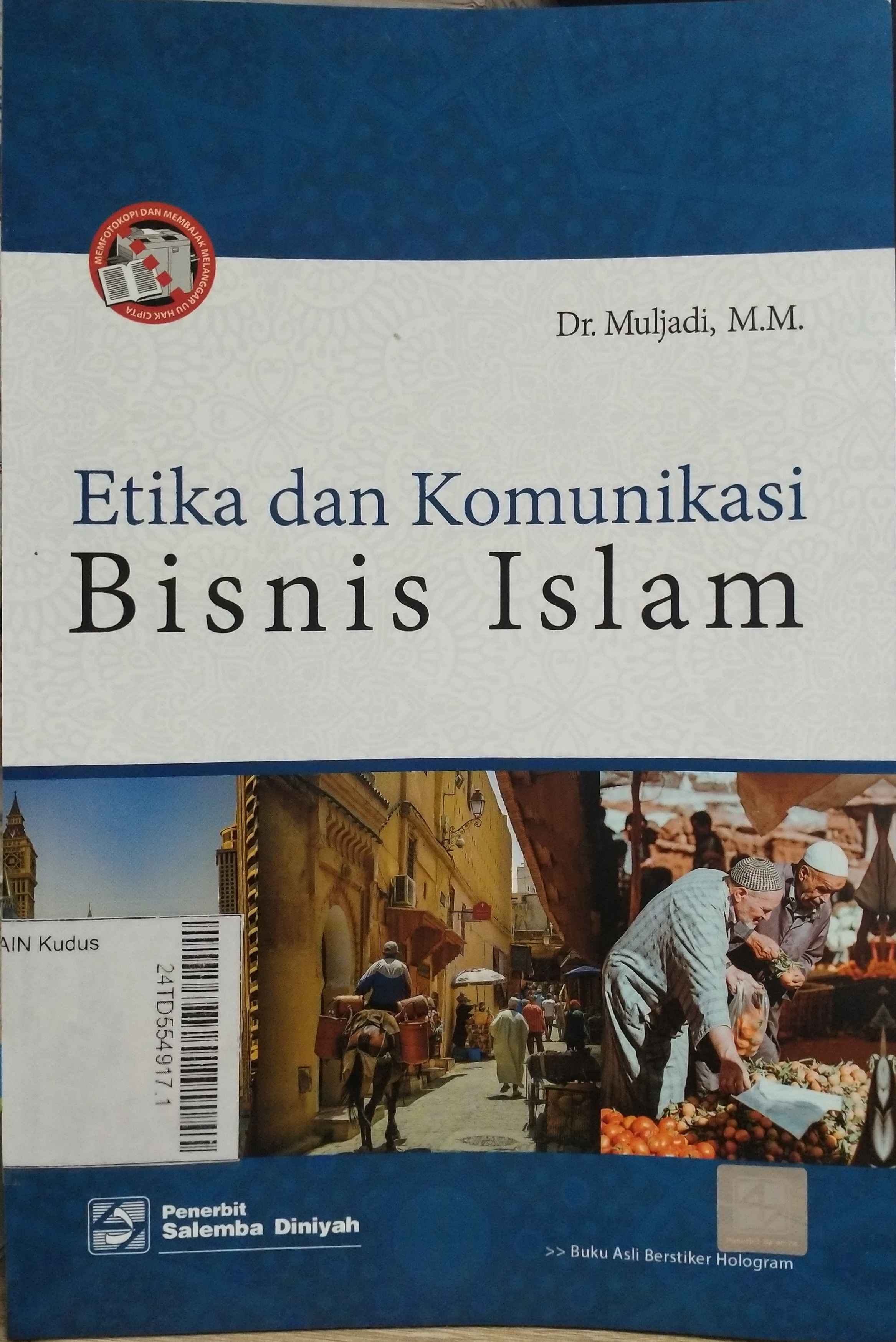 Etika dan Komunikasi Bisnis Islam