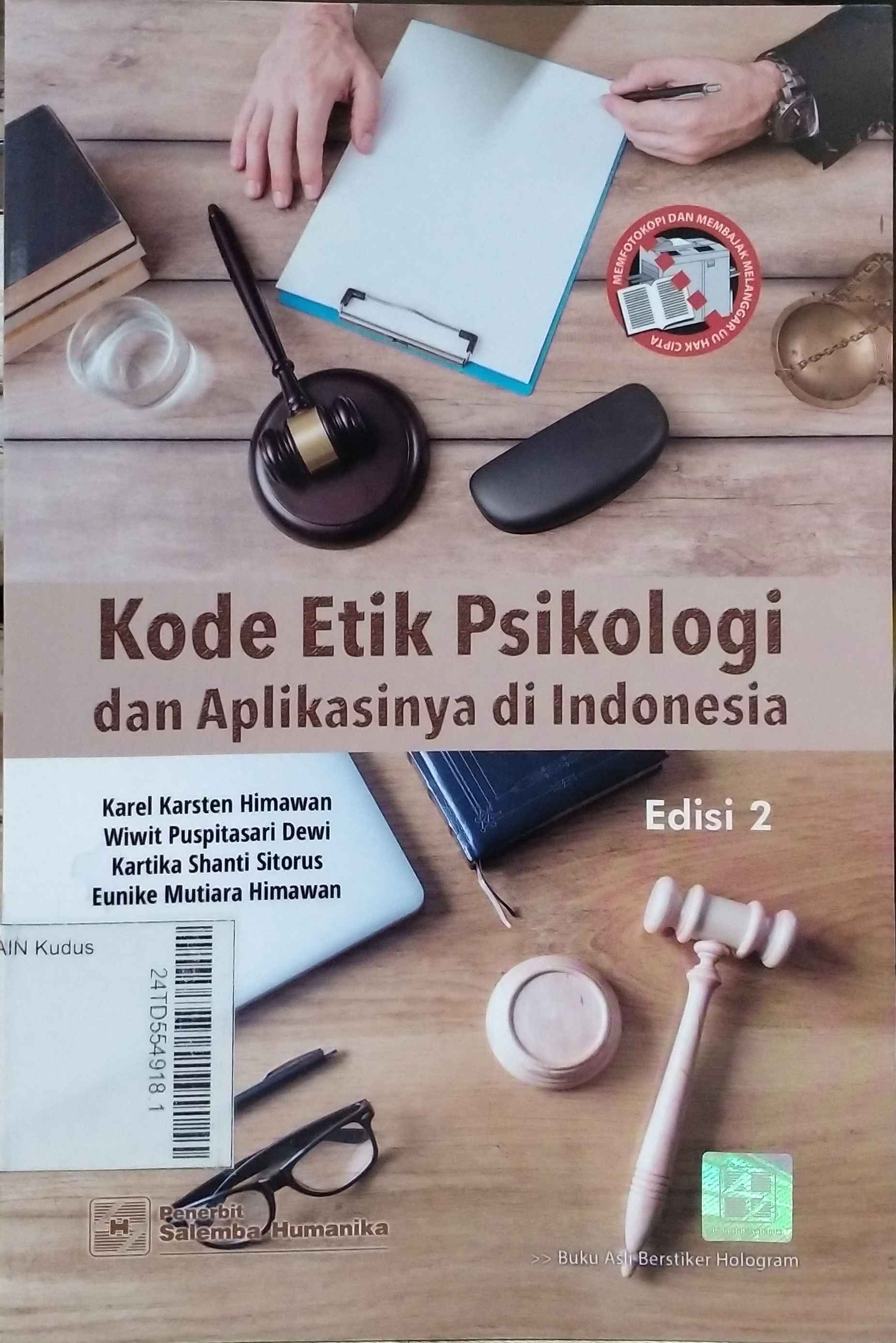 Kode Etik Psikologi : dan aplikasinya di Indonesia