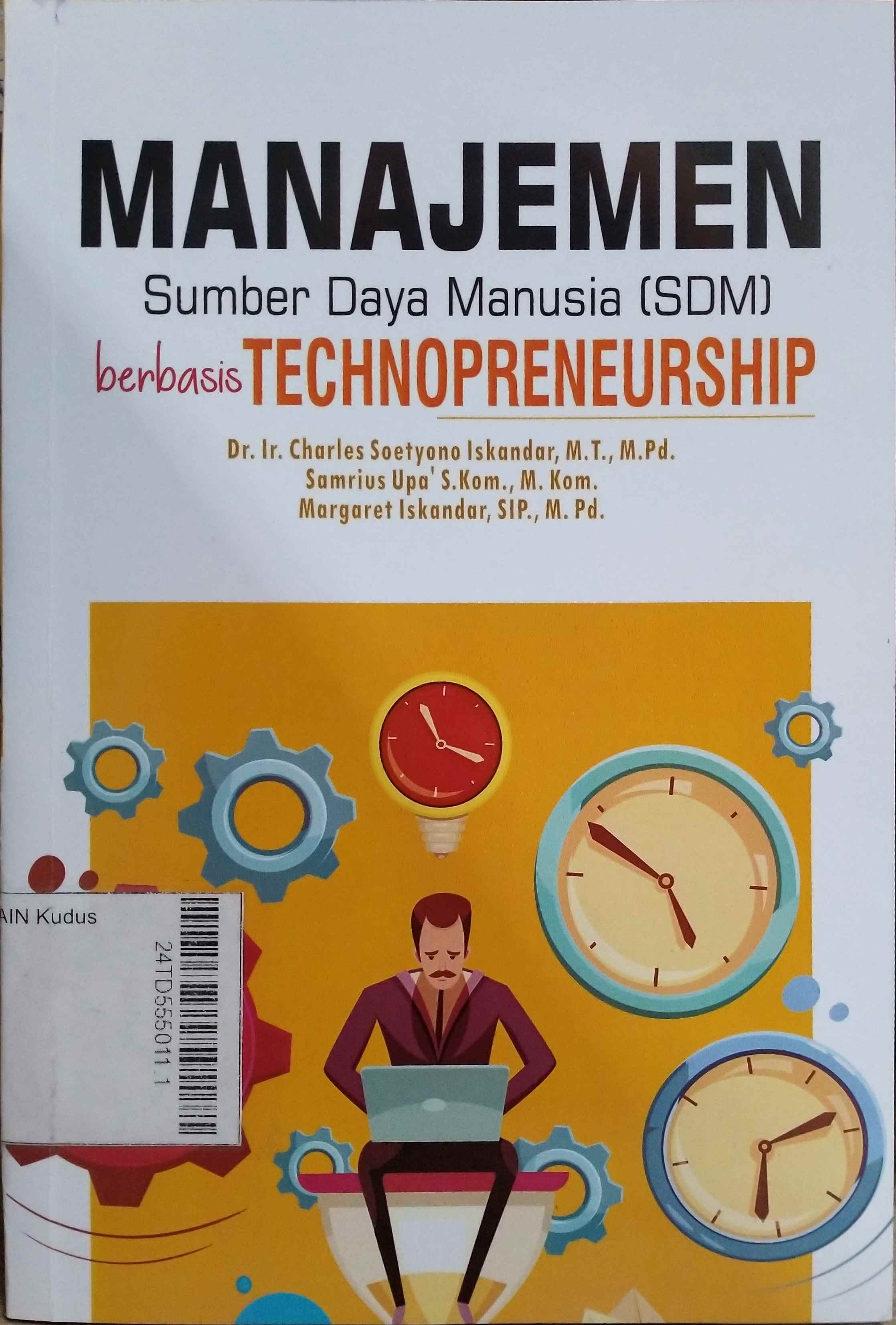 Manajemen Sumber Daya Manusia (SDM) berbasis Technopreneurship