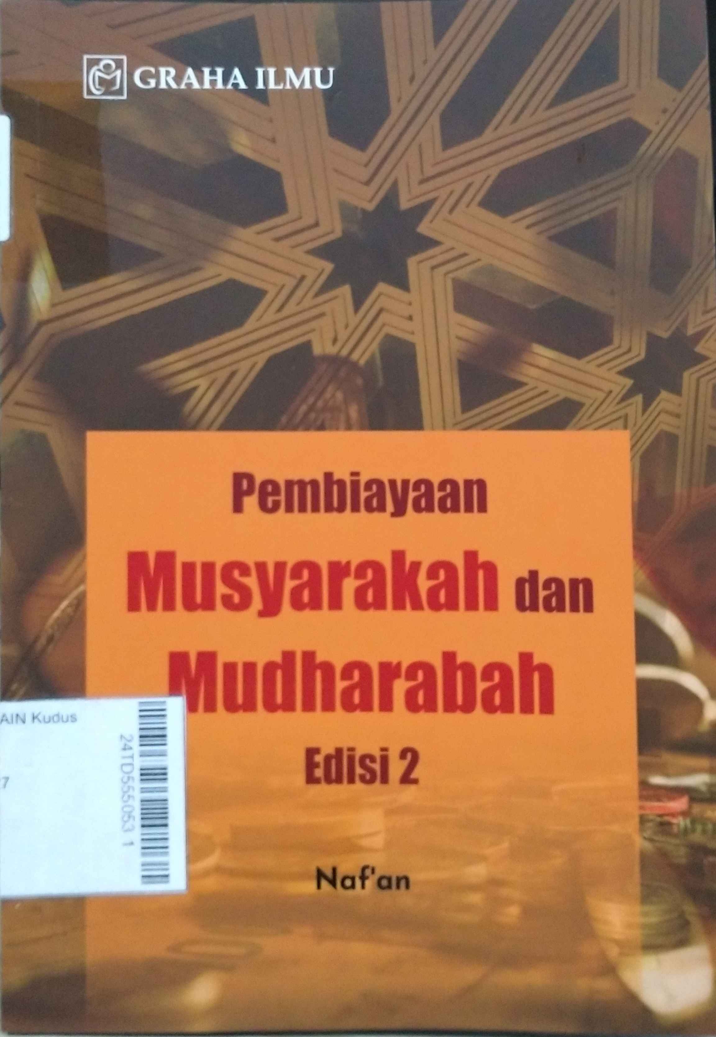 Pembiayaan Musyarakah dan Mudharabah