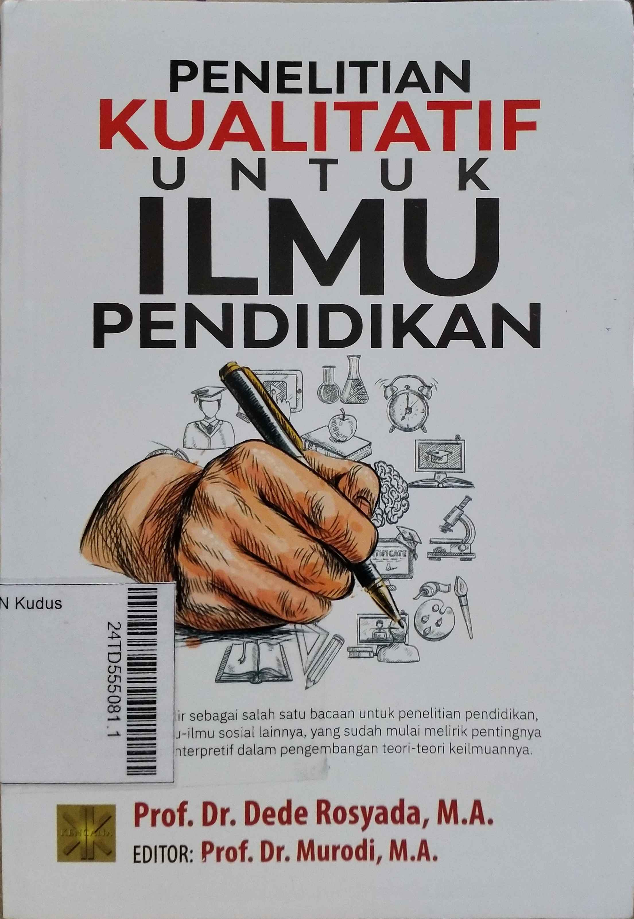 Penelitian Kualitatif Untuk Ilmu Pendidikan