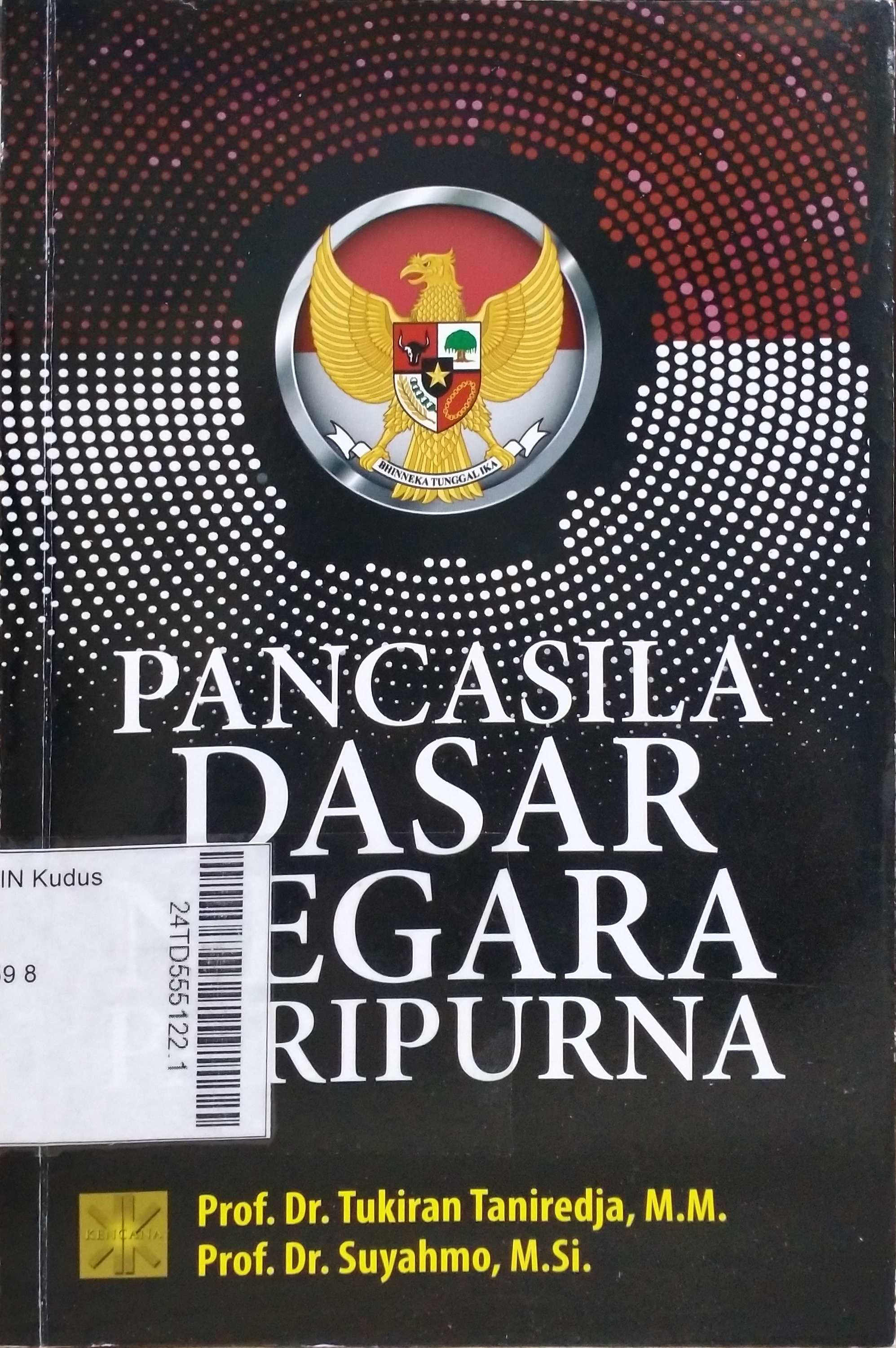 Pancasila Dasar Negara Paripurna