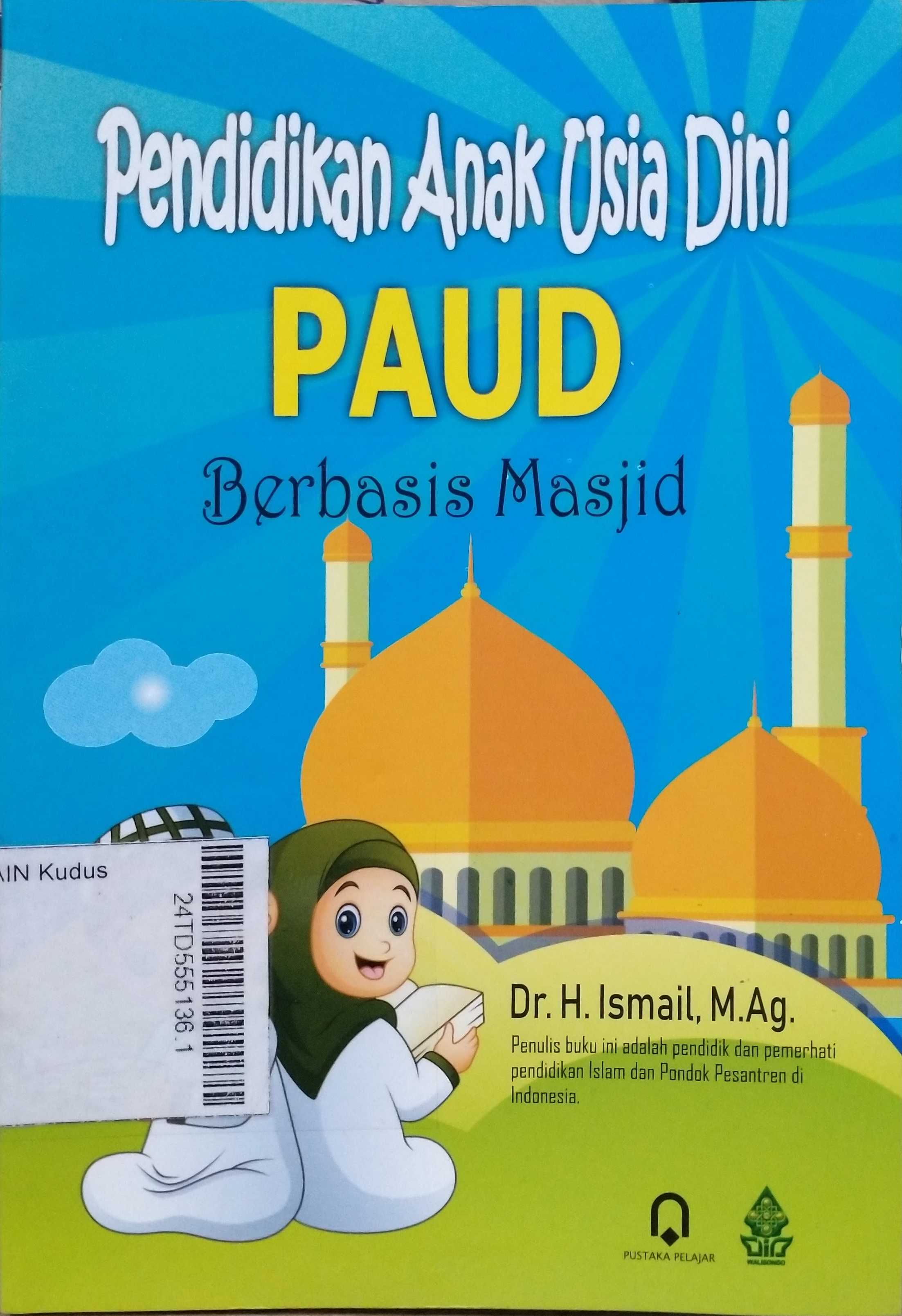 Pendidikan Anak Usia Dini PAUD Berbasis Masjid