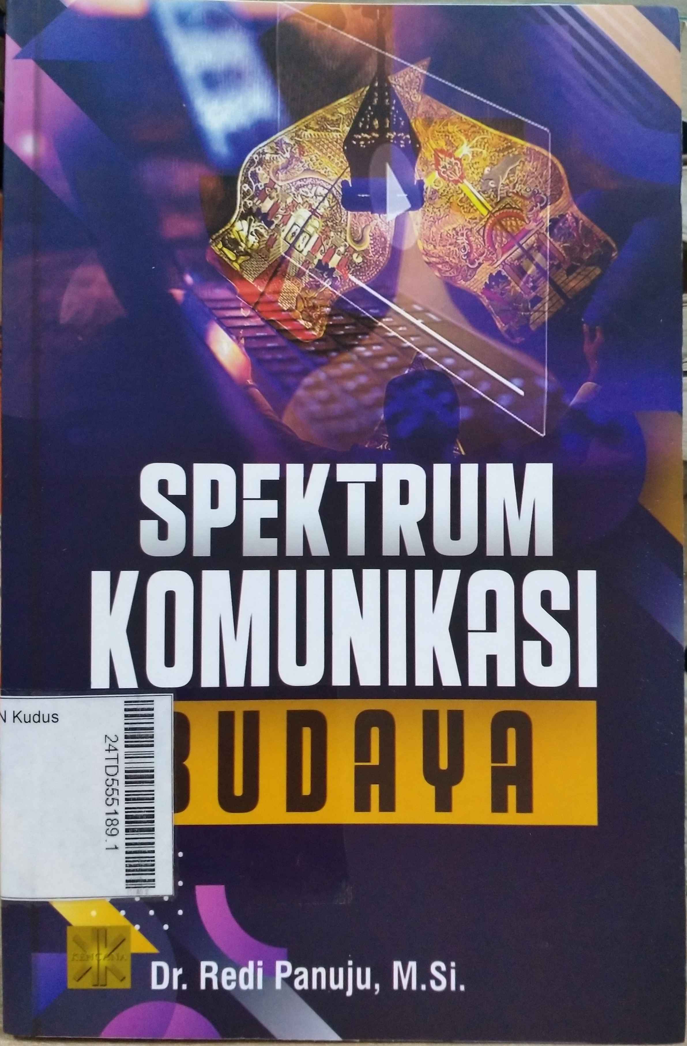 Spektrum Komunikasi Budaya