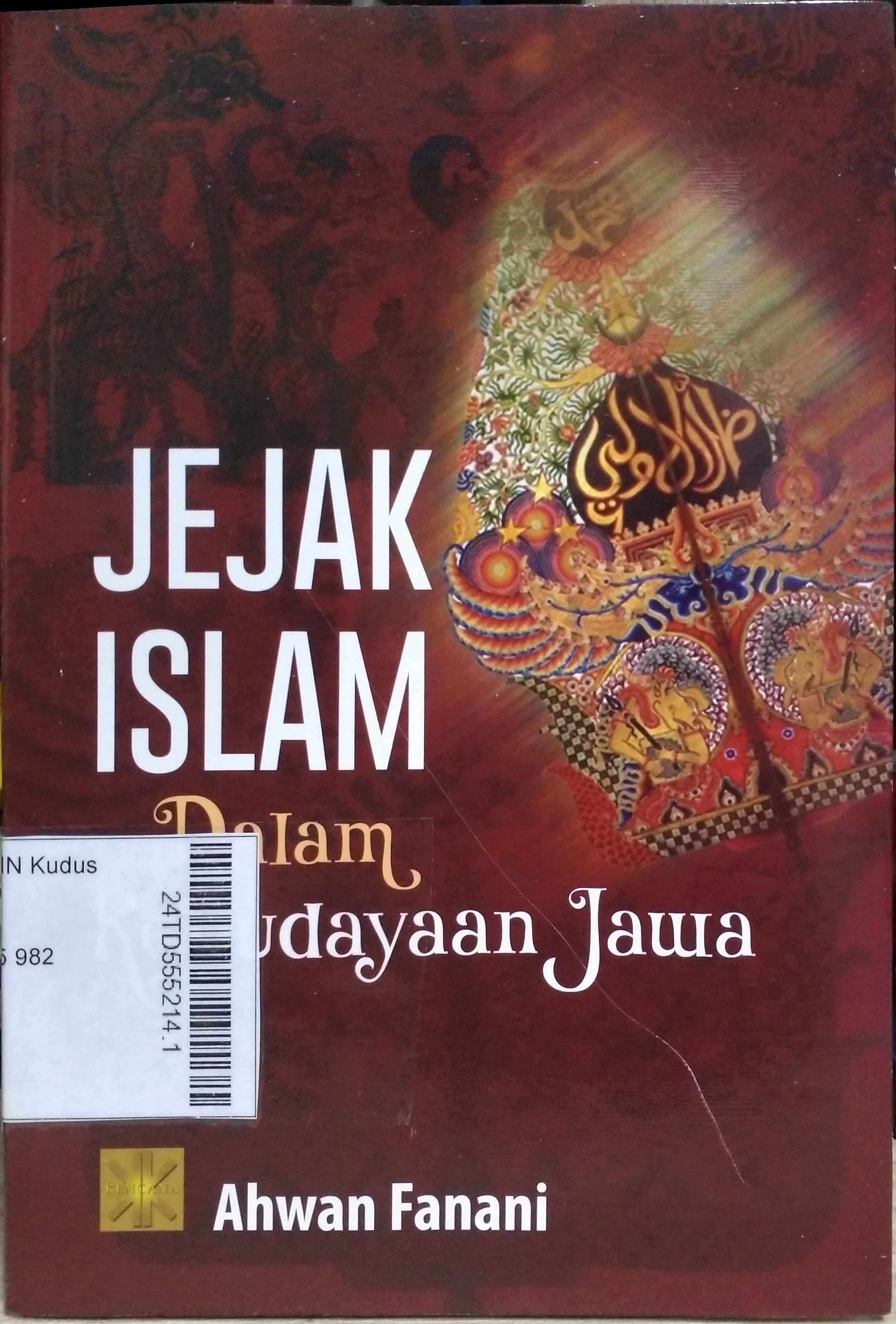 Jejak Islam dalam Kebudayaan Jawa