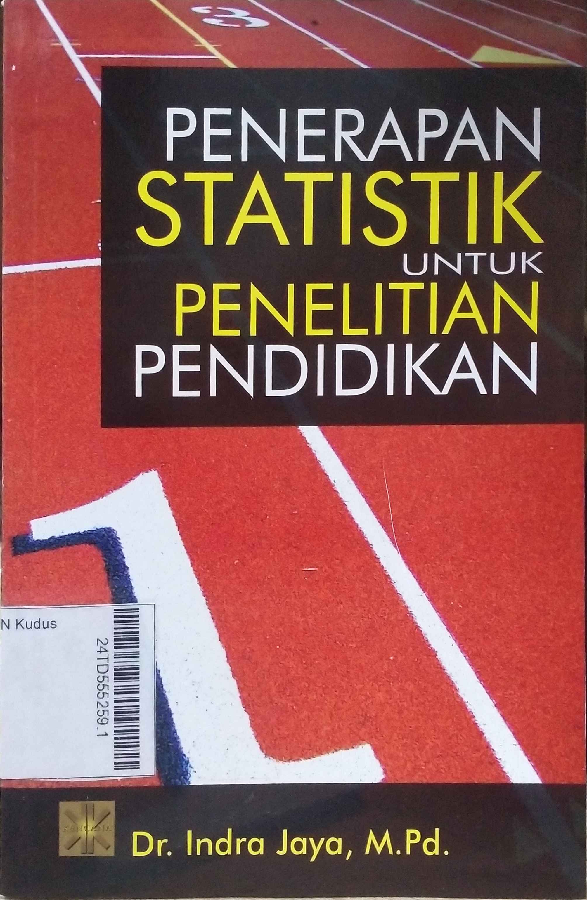 Penerapan Statistik untuk Penelitian Pendidikan