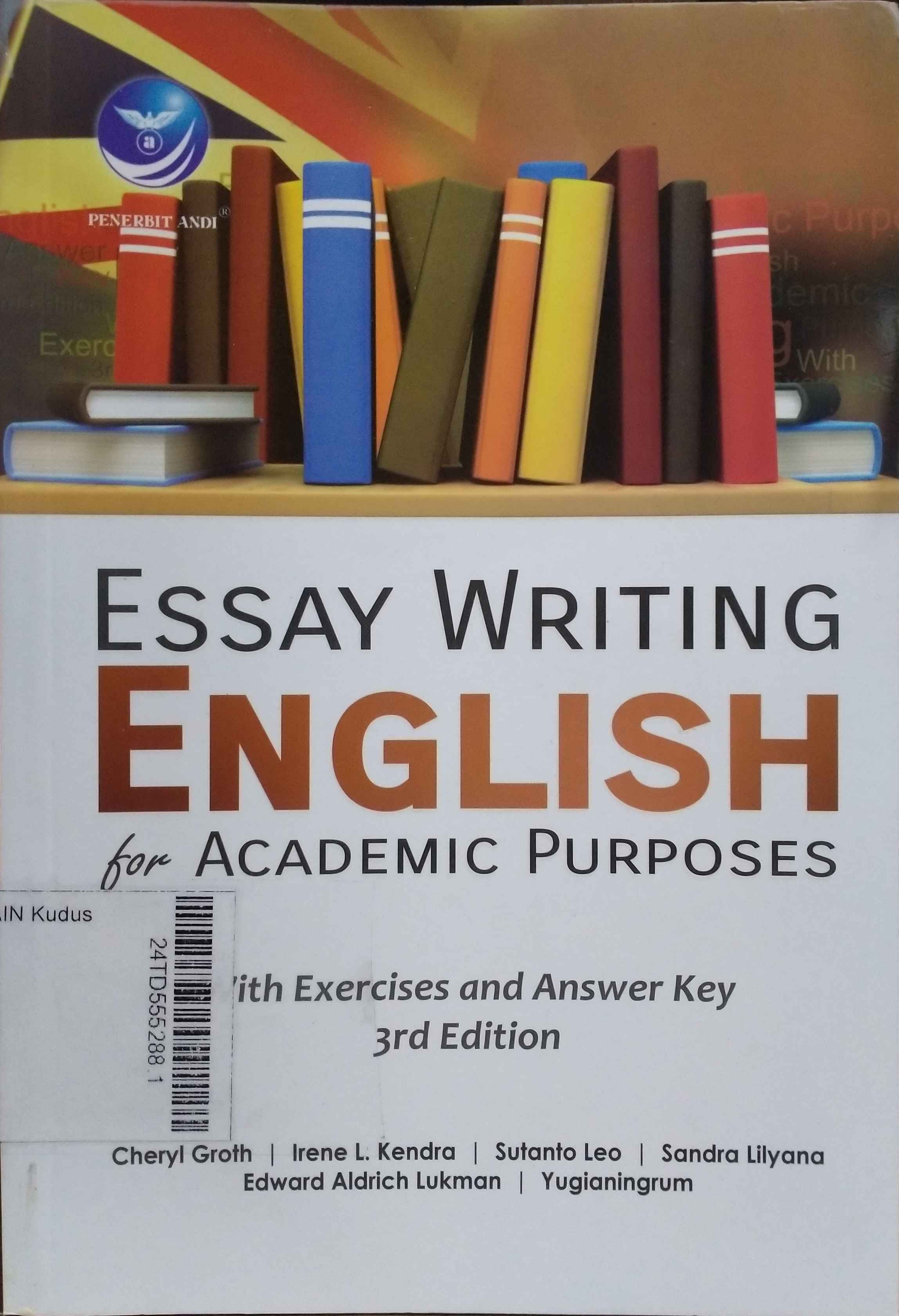 Essay Writing English For Academic Purposes : with exercises and answer key 3rd edition