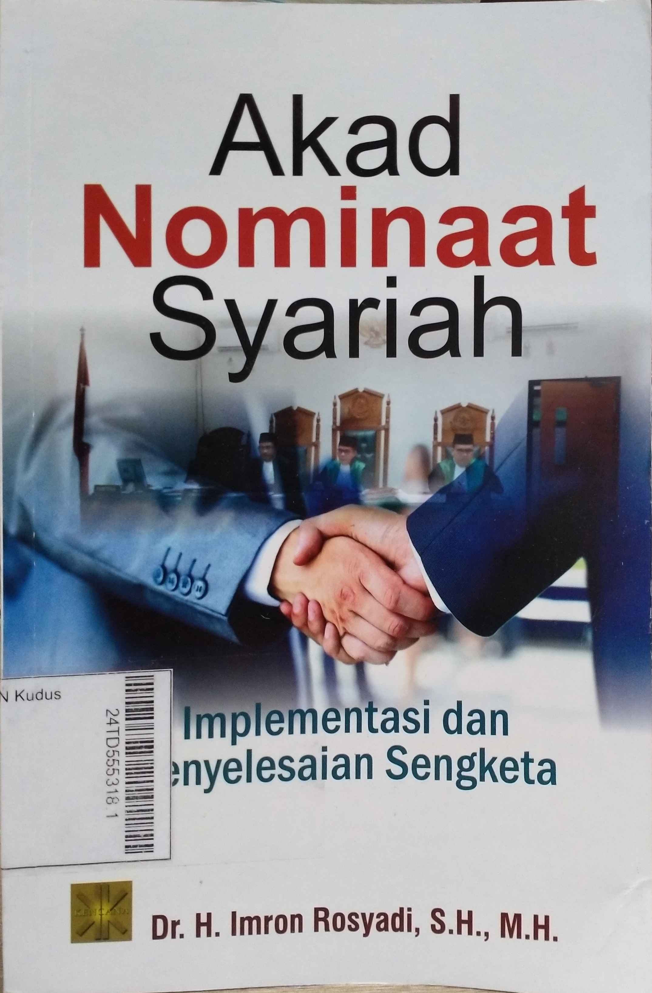 Akad Nominaat Syariah : Implementasi dan penyelesaian sengketa