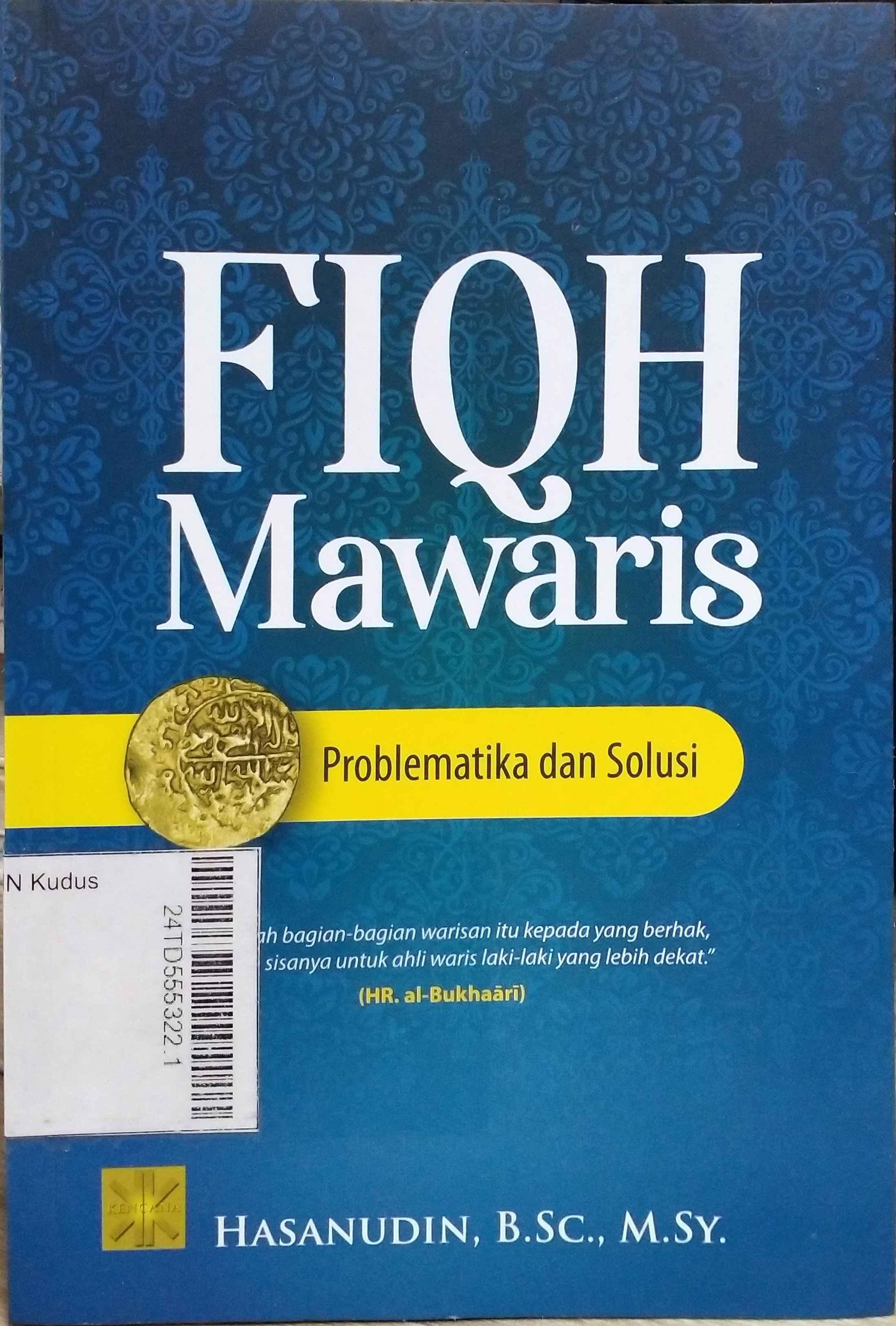 Fiqh Mawaris : Problematika dan solusi