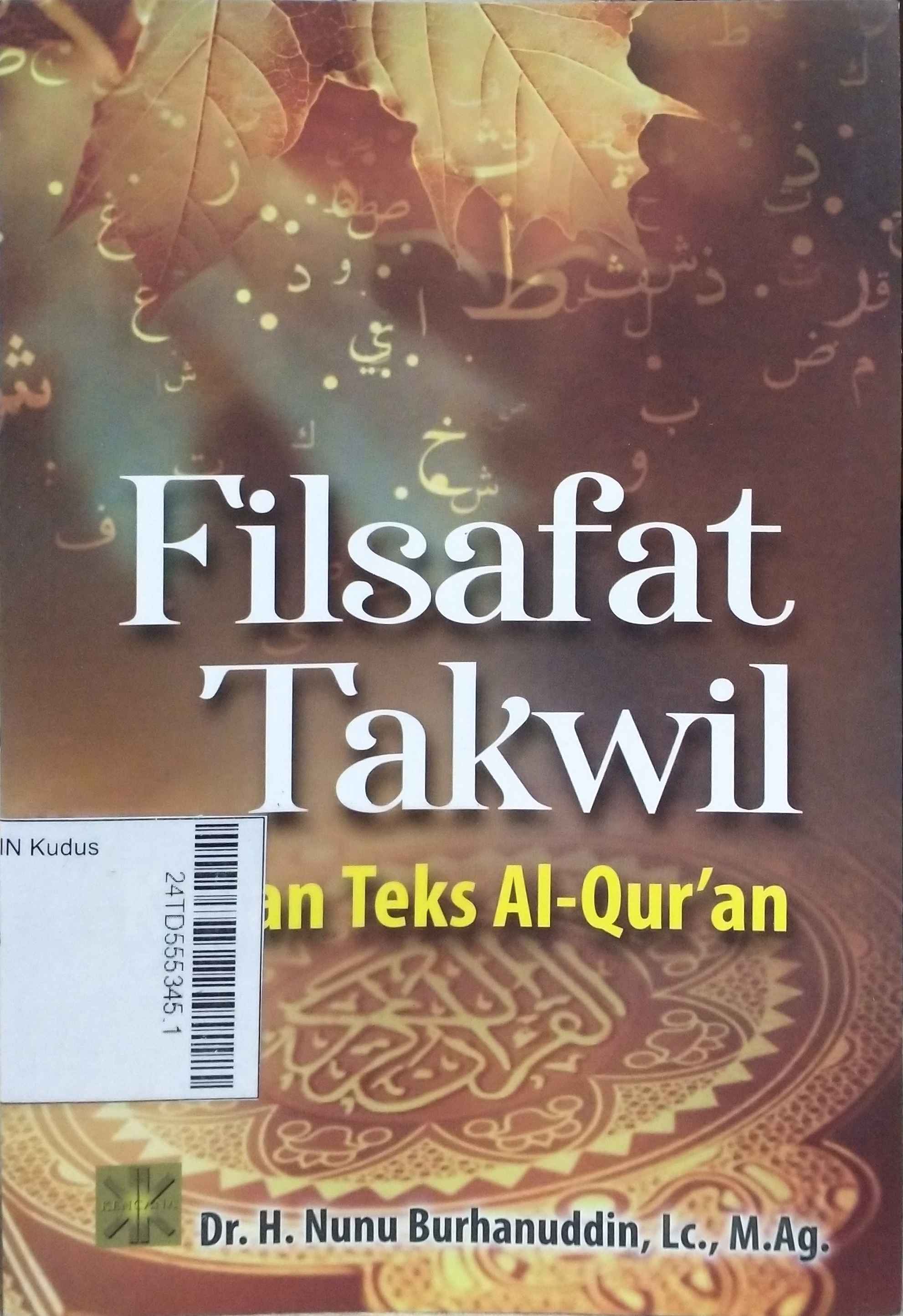 Filsafat Takwil : Kajian teks Al-Qur'an