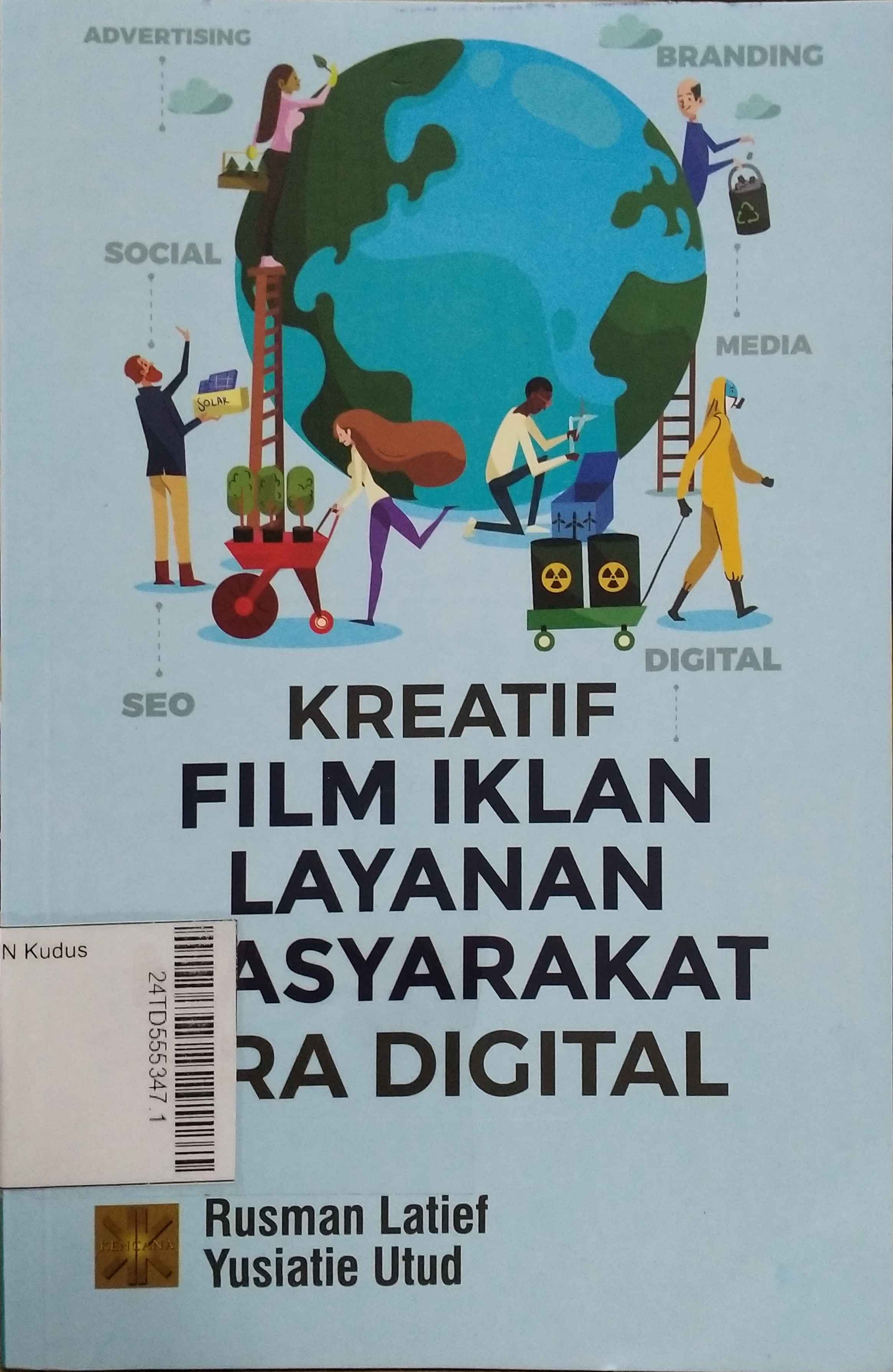 Kreatif Film Iklan Layanan Masyarakat Era Digital