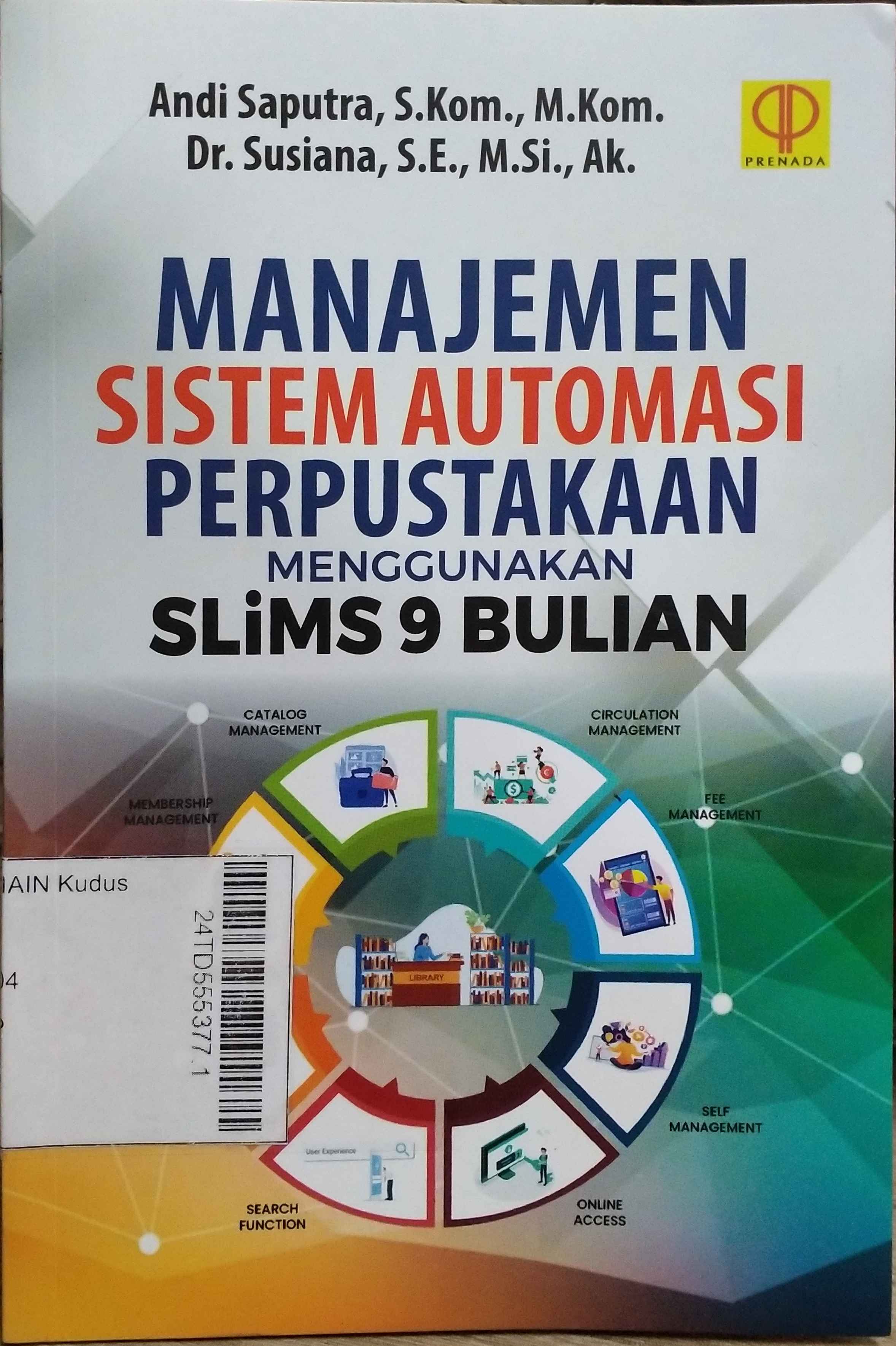 Manajemen Sistem Automasi Perpustakaan Menggunakan SLiMS 9 Bulian