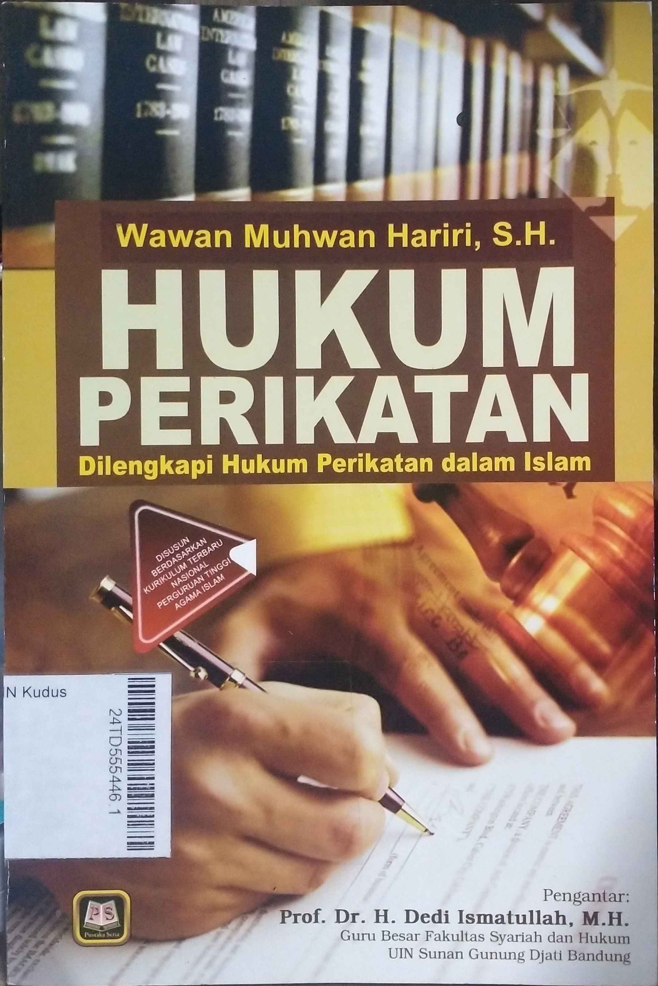 Hukum Perikatan : dilengkapi hukum perikatan dalam Islam