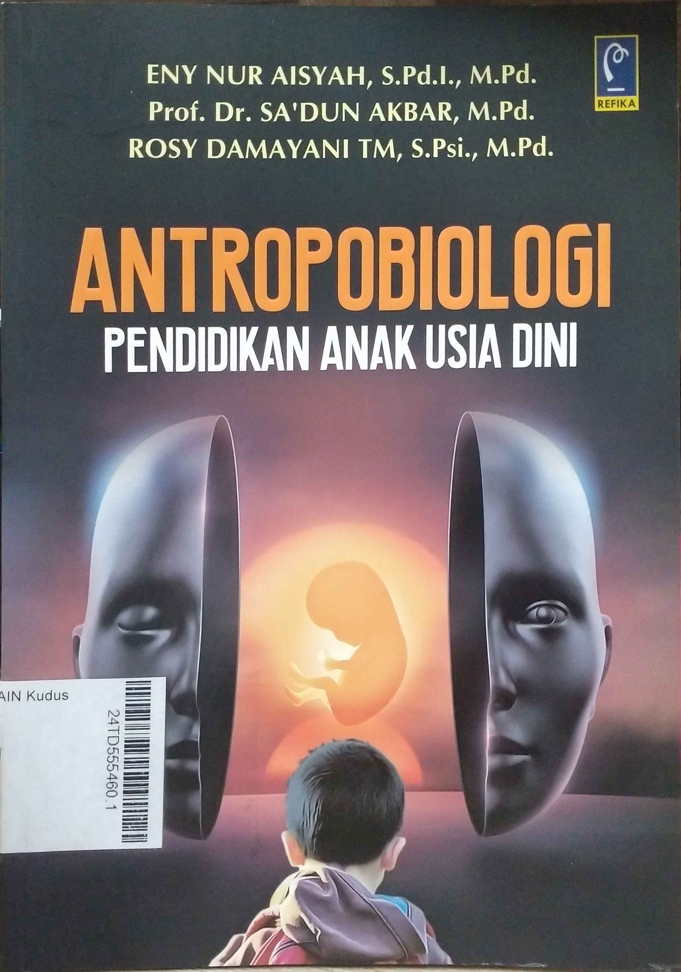 Antropobiologi : pendidikan anak usia dini