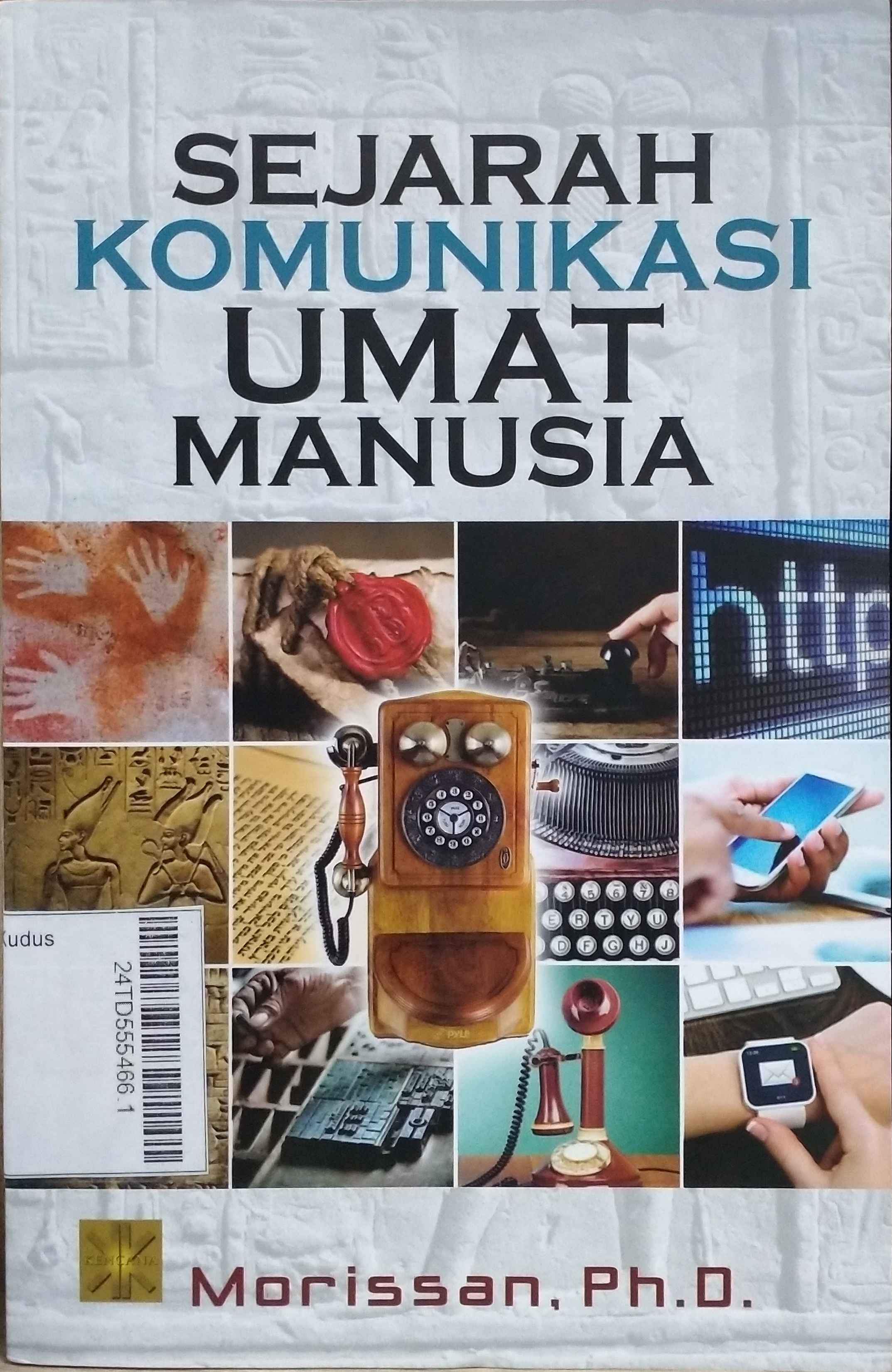 Sejarah Komunikasi Umat Manusia