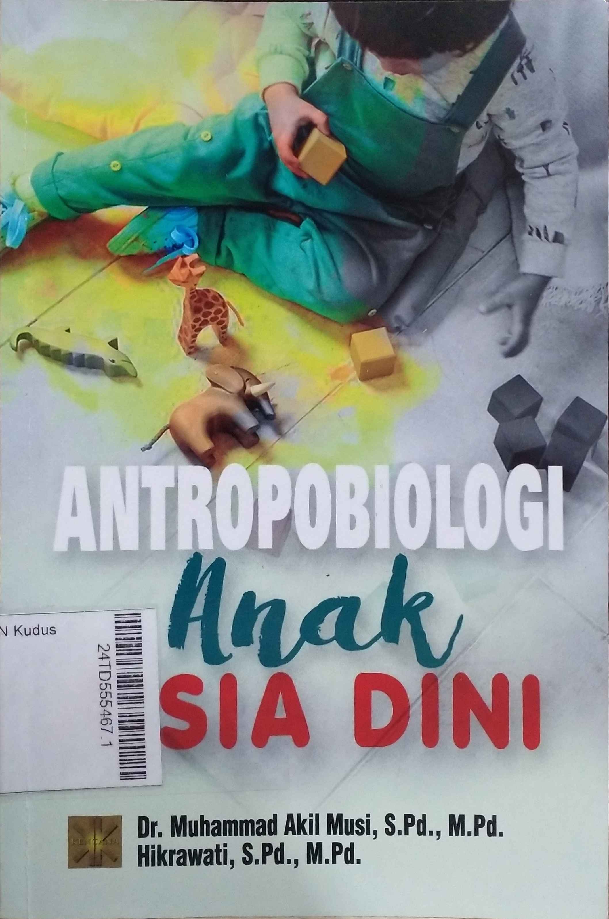 Antropobiologi Anak Usia Dini