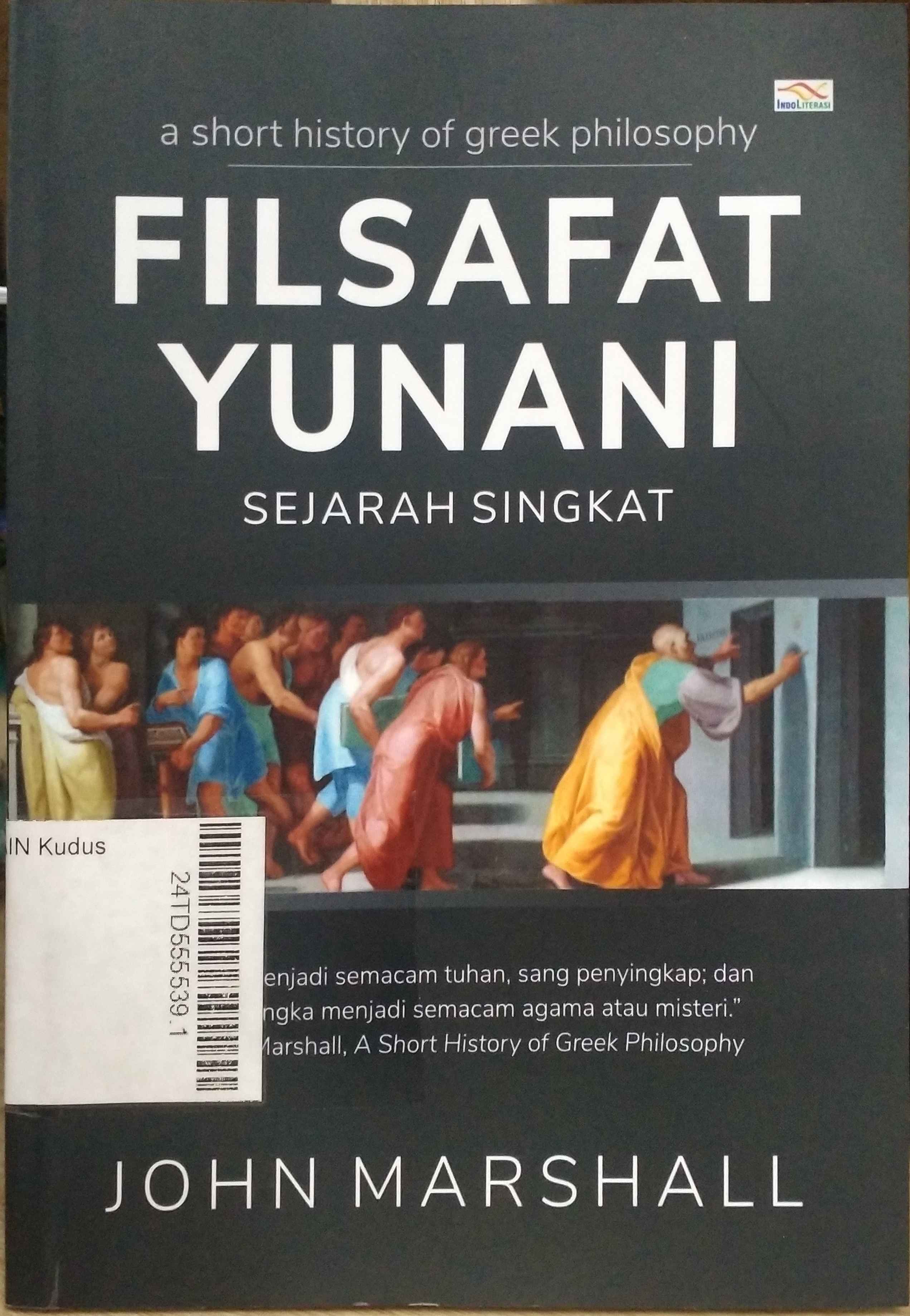 Filsafat Yunani : Sejarah singkat  = A Short history of greek philosophy