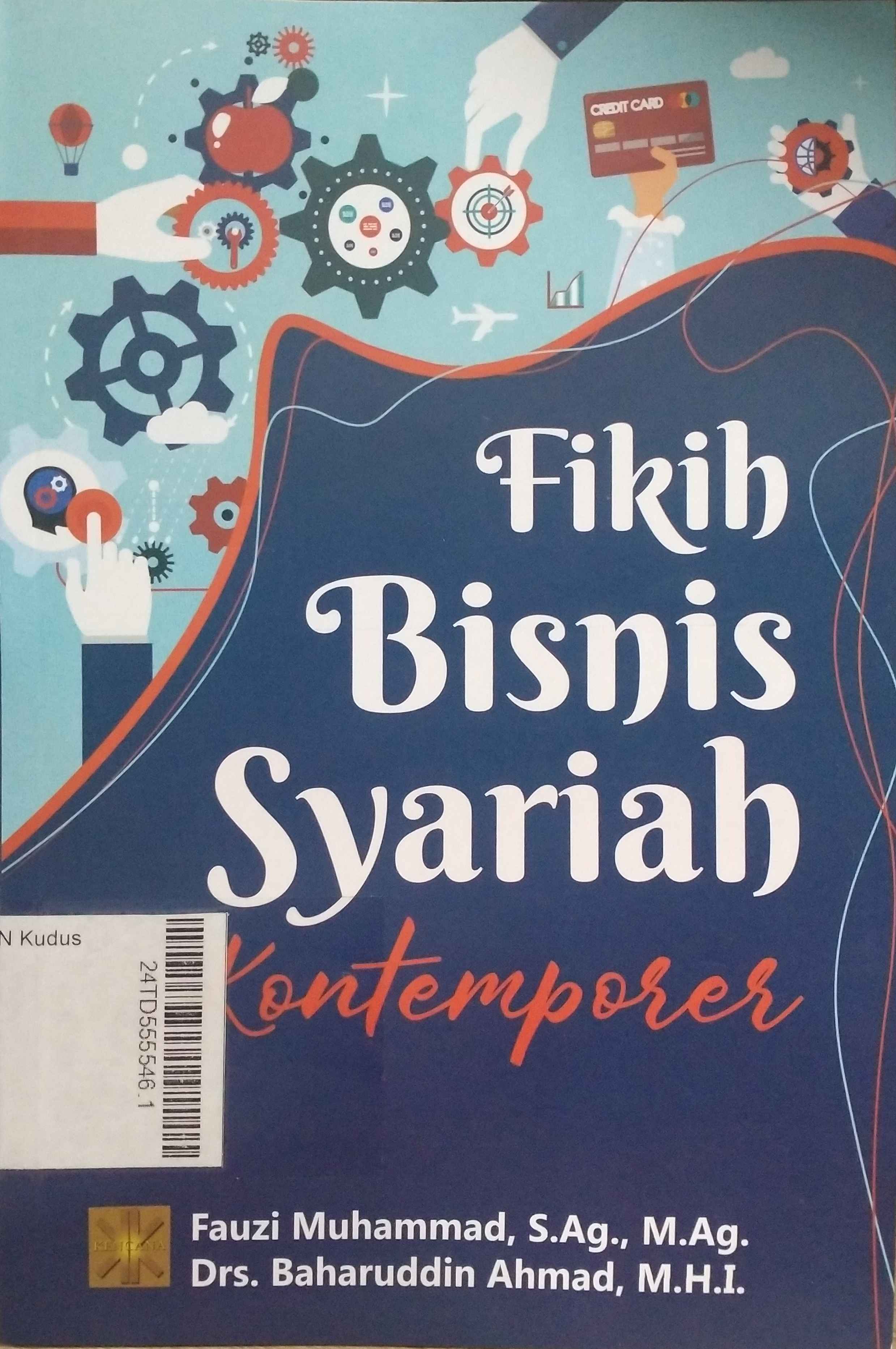 Fikih Bisnis Syariah Kontemporer