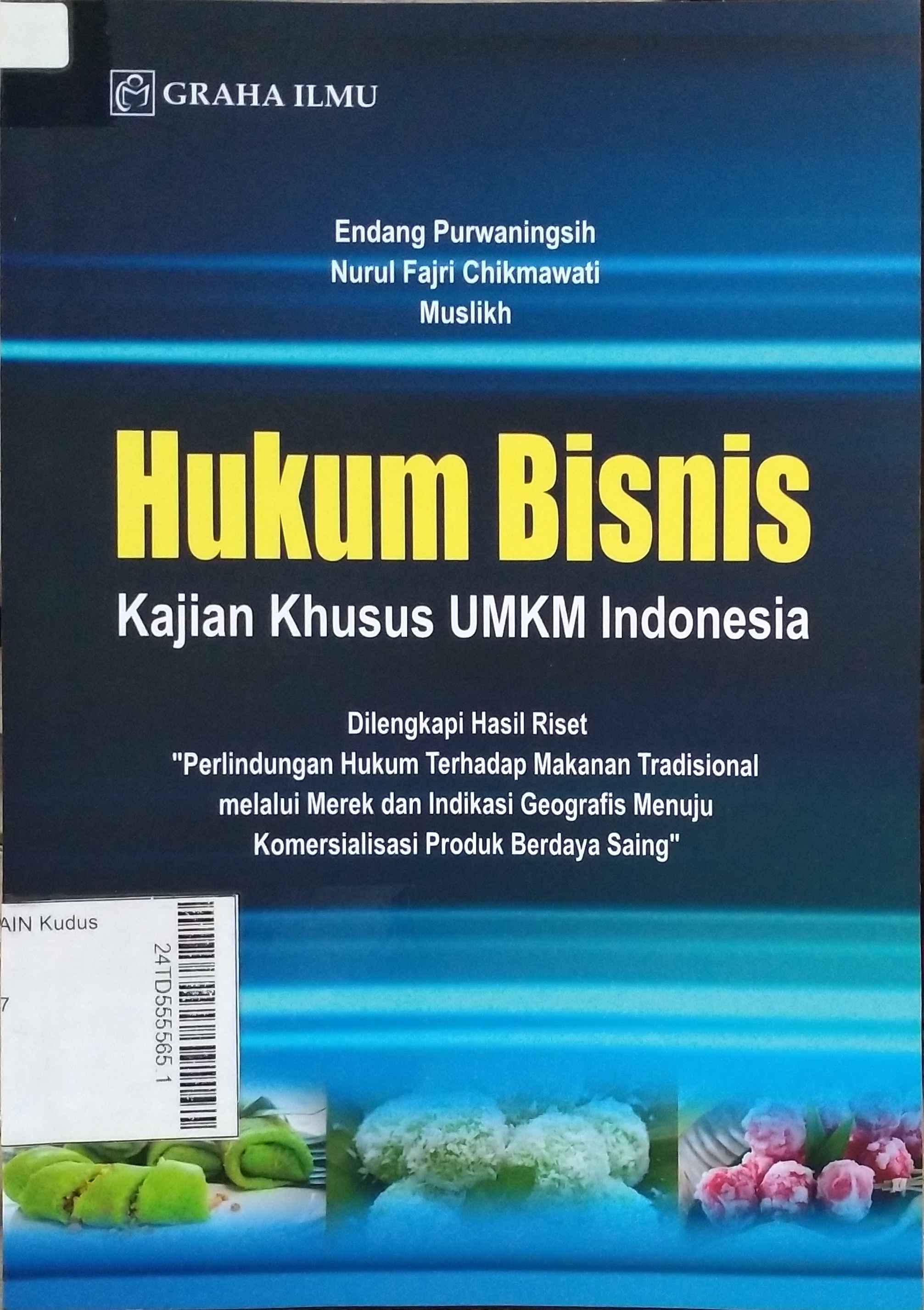 Hukum Bisnis : Kajian khusus UMKM Indonesia