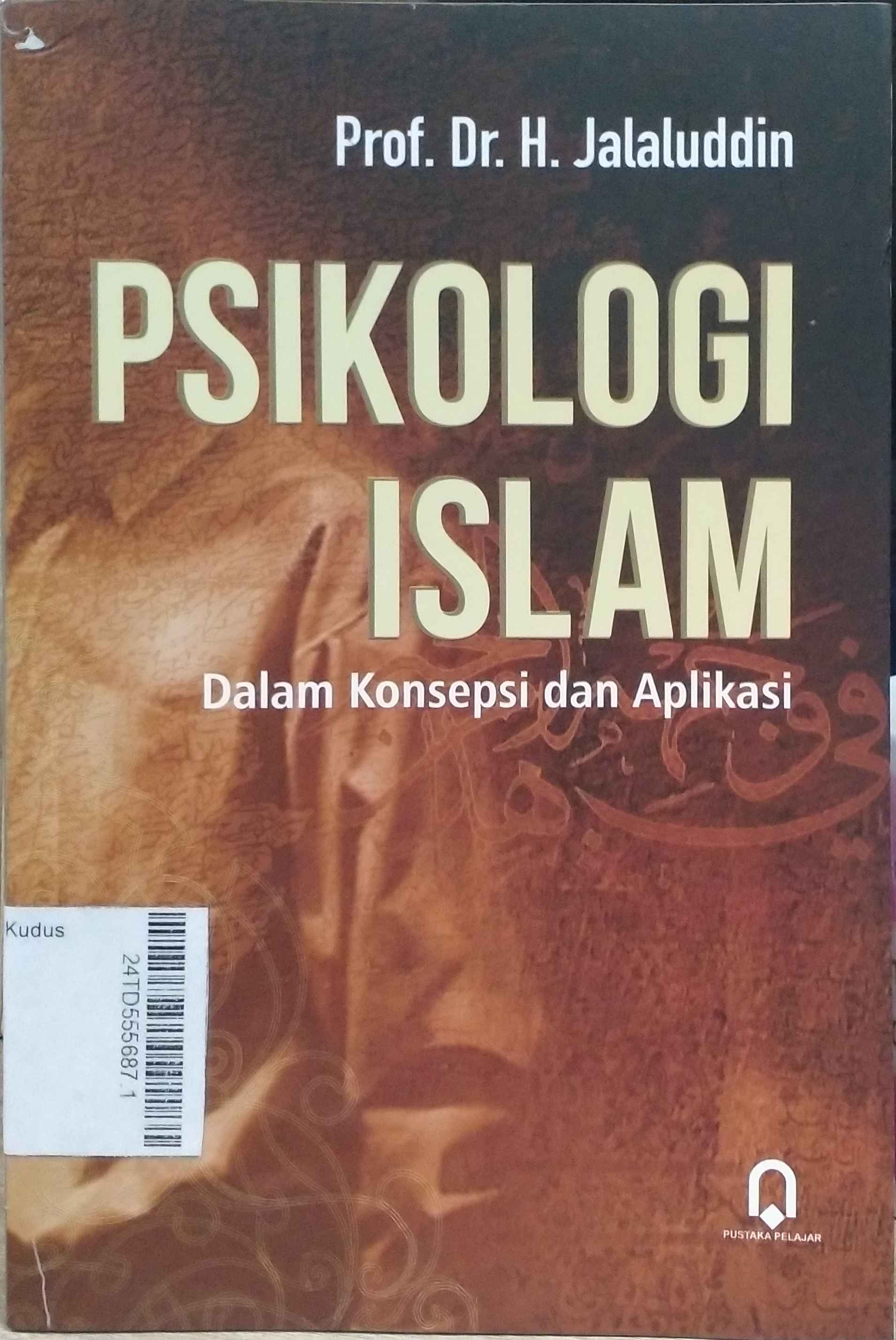 Psikologi Islam : dalam konsepsi dan aplikasi