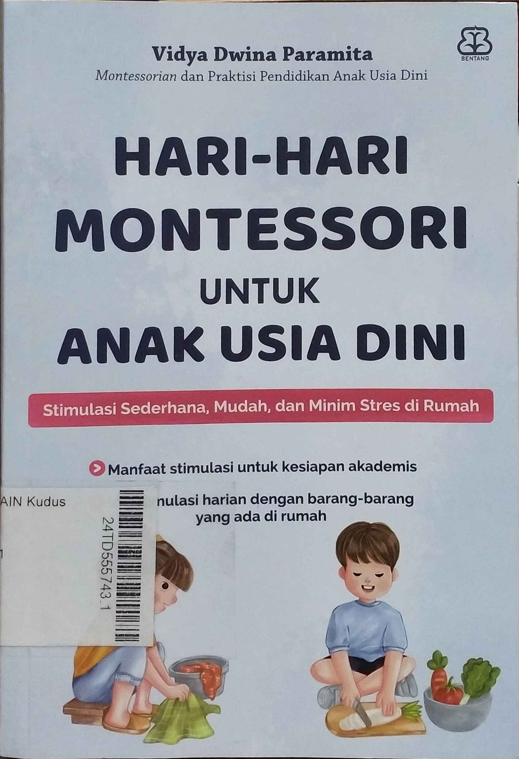 Hari-hari Montessori Untuk Anak Usia Dini