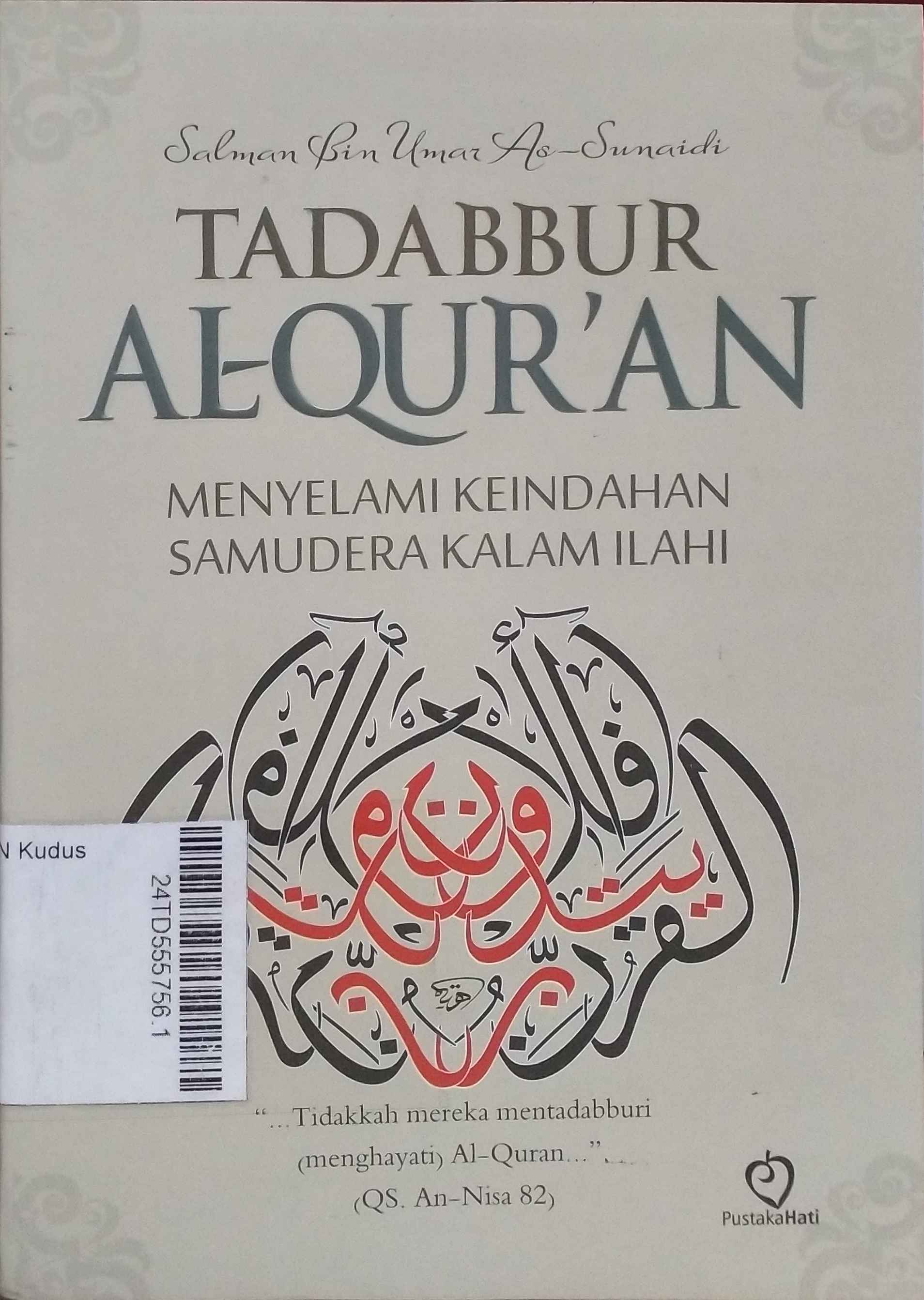 Tadabbur Al-Qur’an : menyelami keindahan samudra kalam ilahi