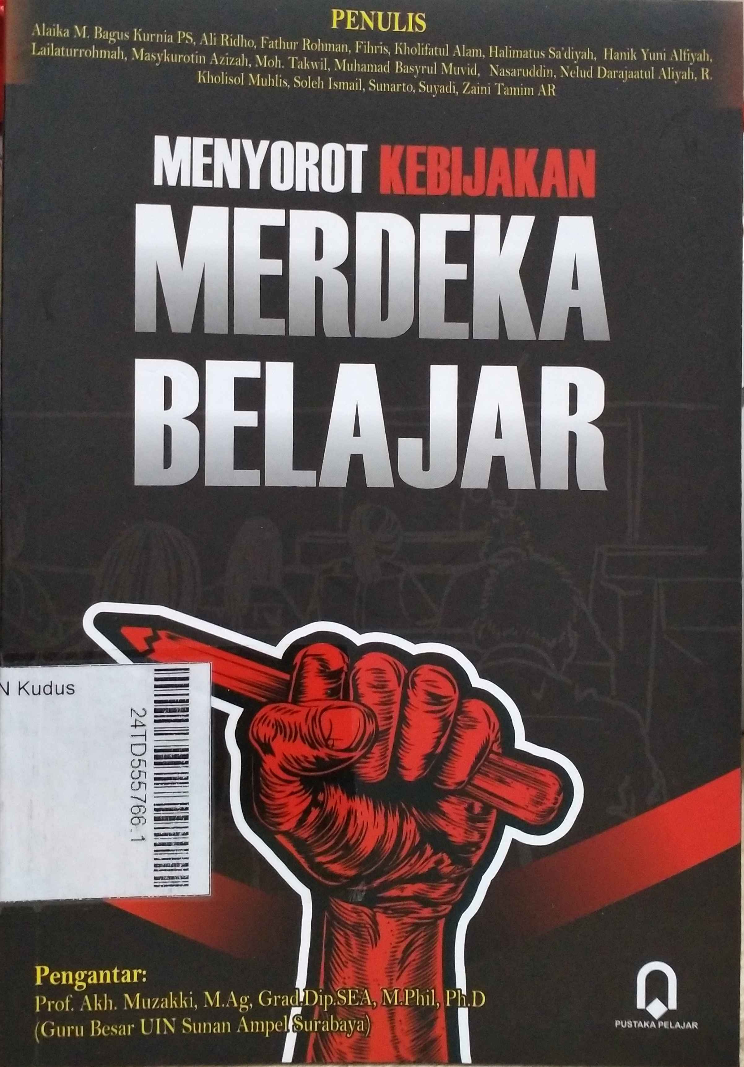 Menyorot Kebijakan Merdeka Belajar