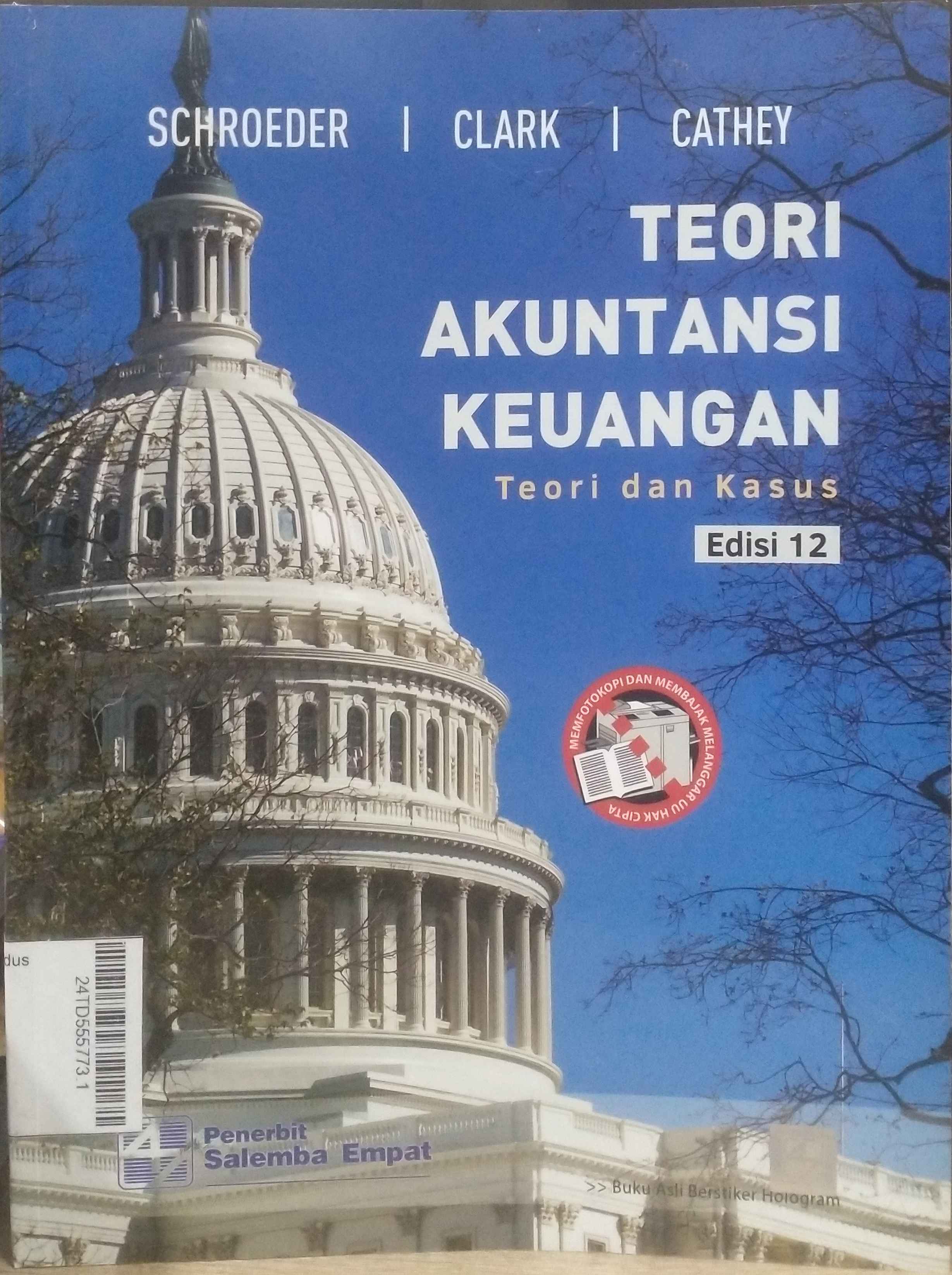 Teori Akuntansi Keuangan : Teori dan kasus