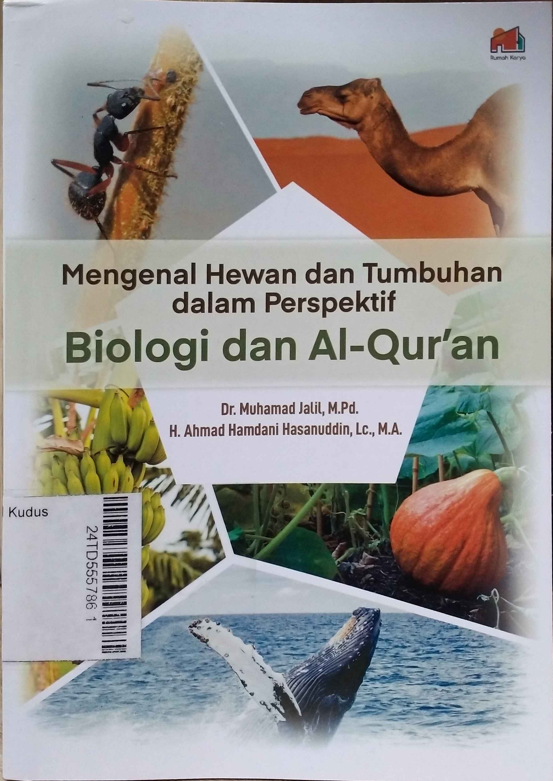 Mengenal Hewan dan Tumbuhan dalam Perspektif Biologi dan Al Qur'an