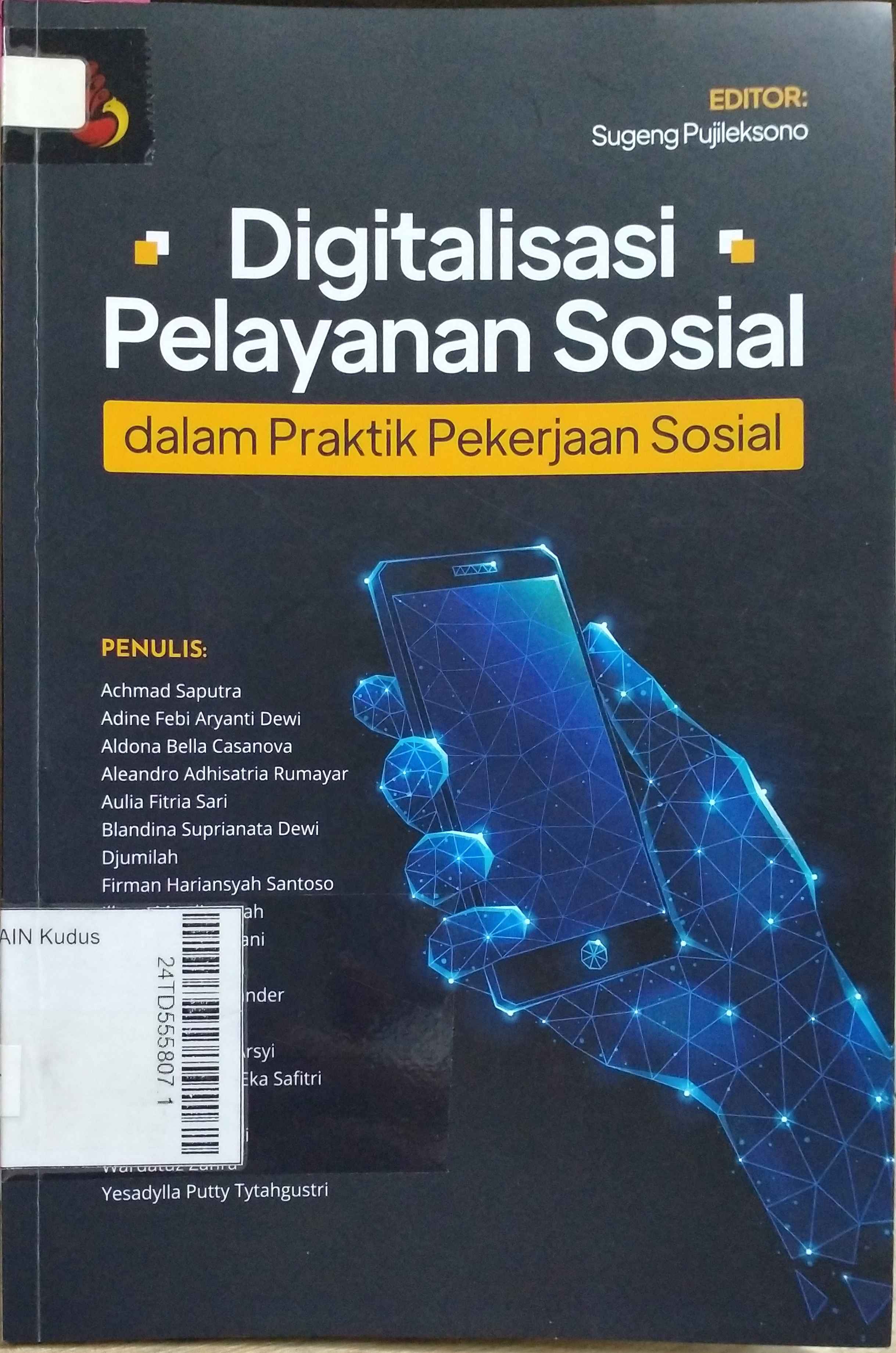 Digitalisasi Pelayanan Sosial : dalam praktik pekerjaan sosial