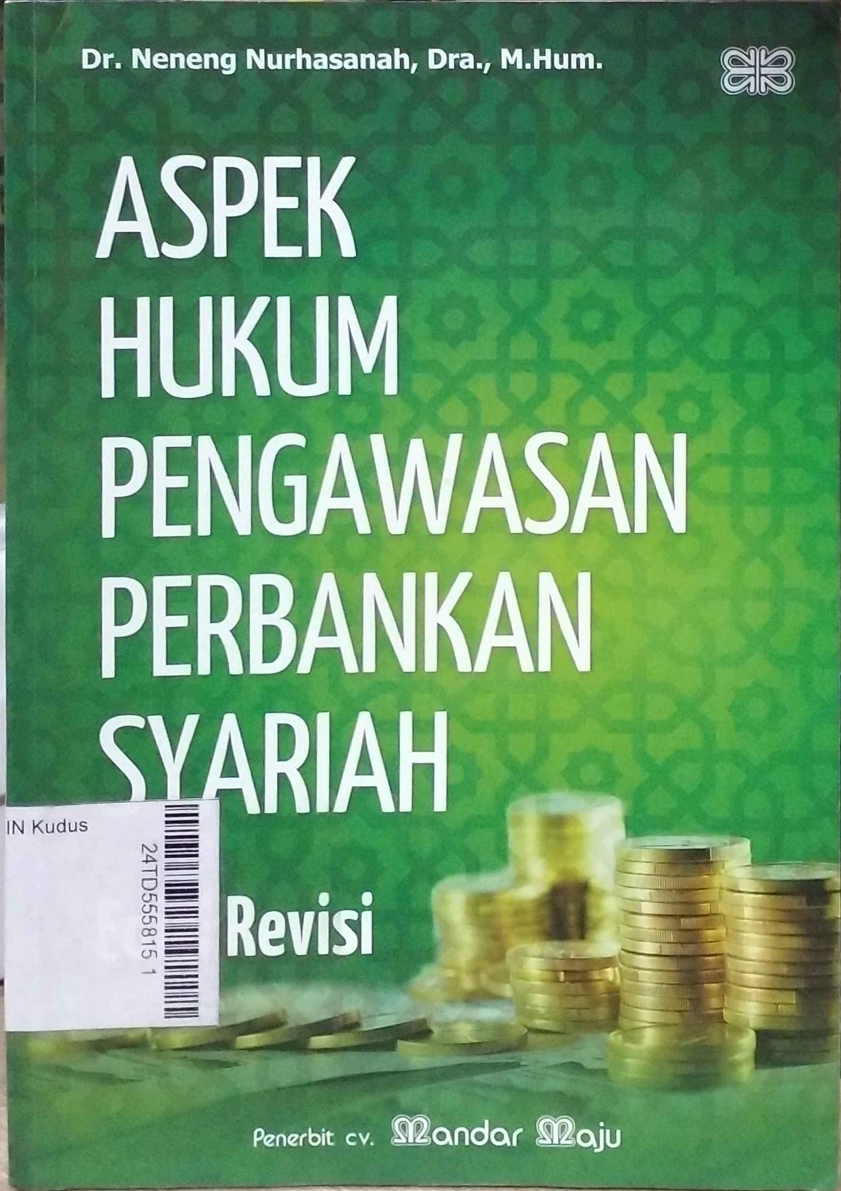 Aspek Hukum Pengawasan Perbankan Syariah