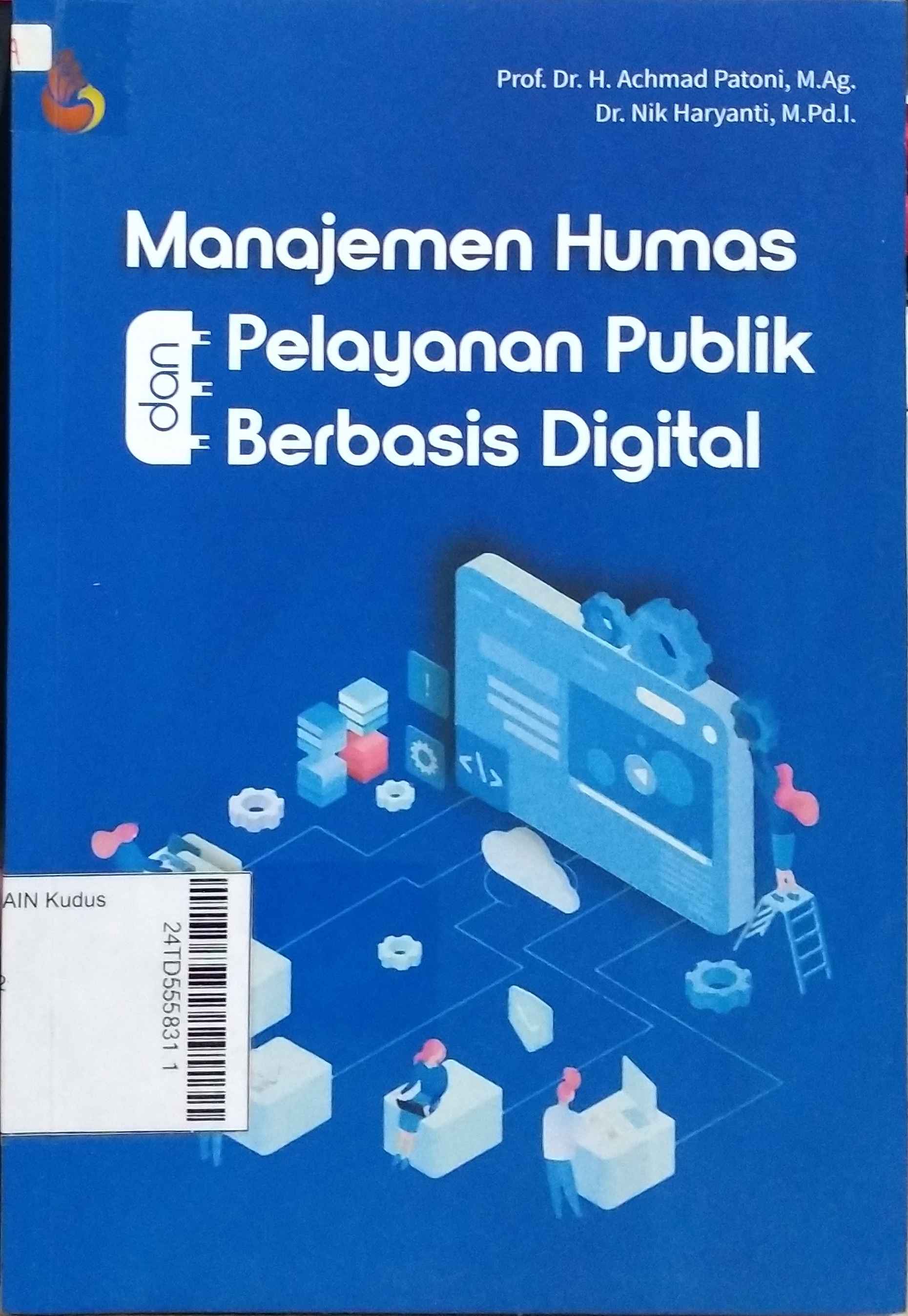 Manajemen Humas  dan Pelayanan Publik Berbasis Digital