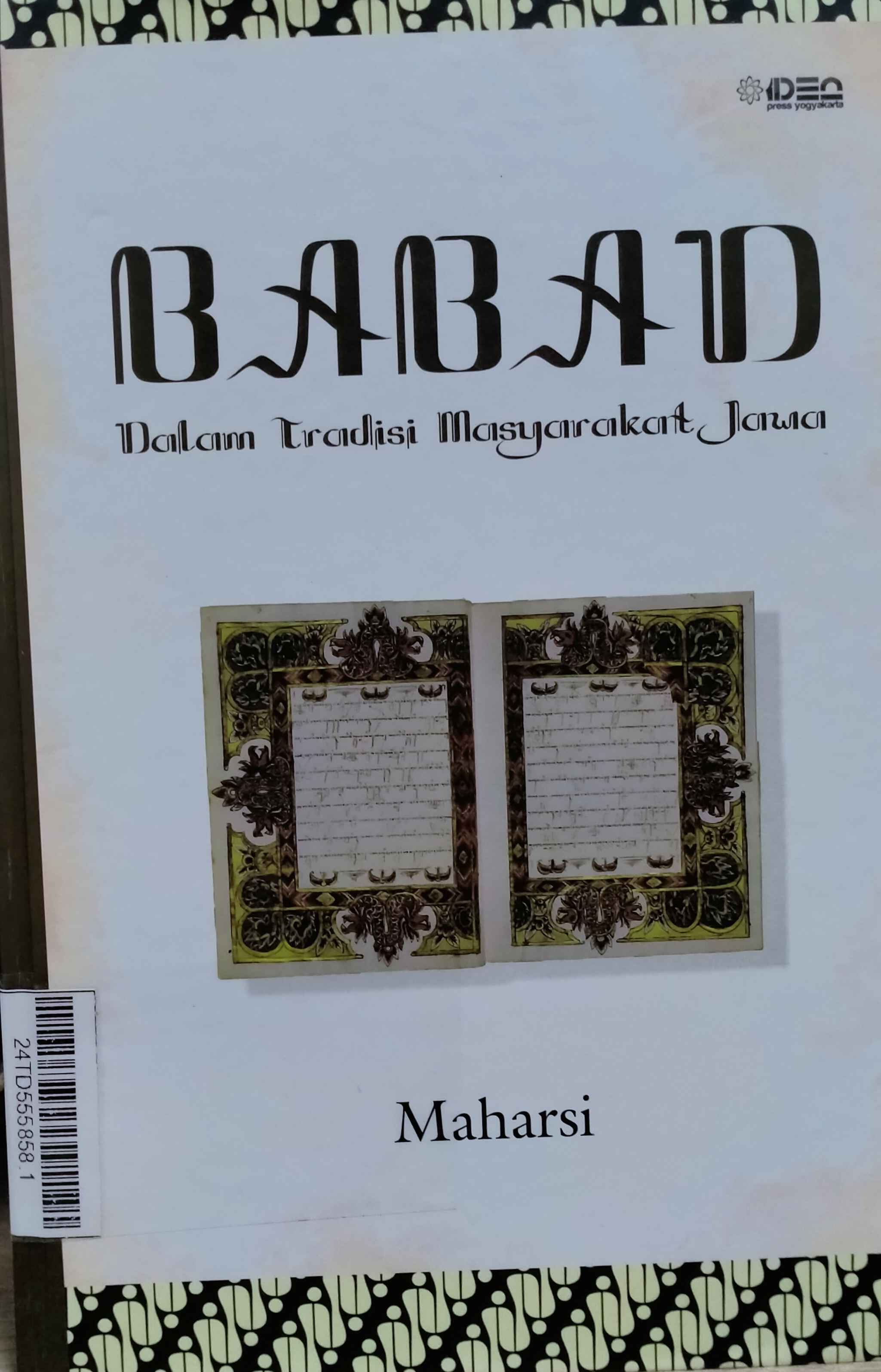 Babad : Dalam tradisi masyarakat Jawa