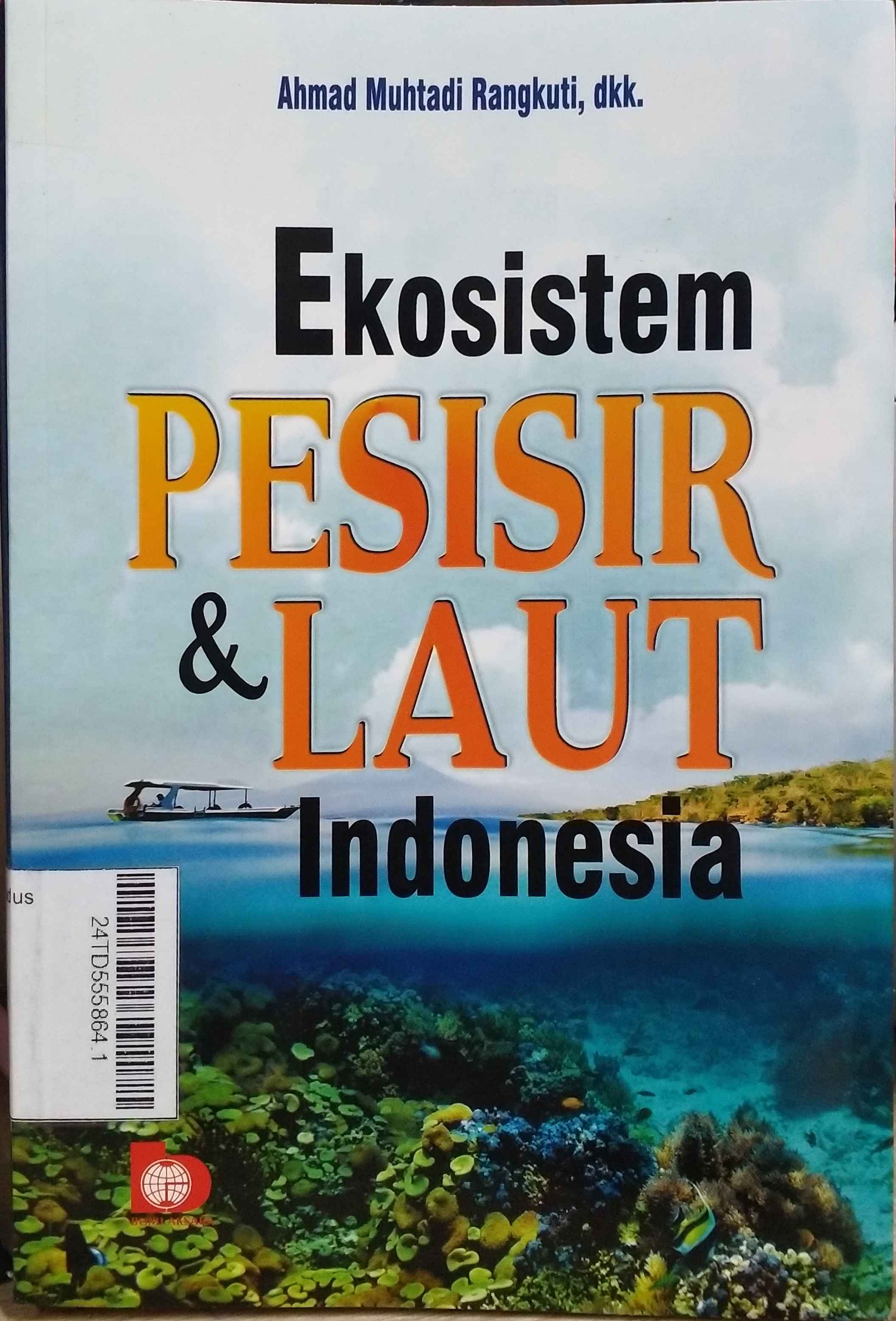 Ekosistem Pesisir & Laut Indonesia