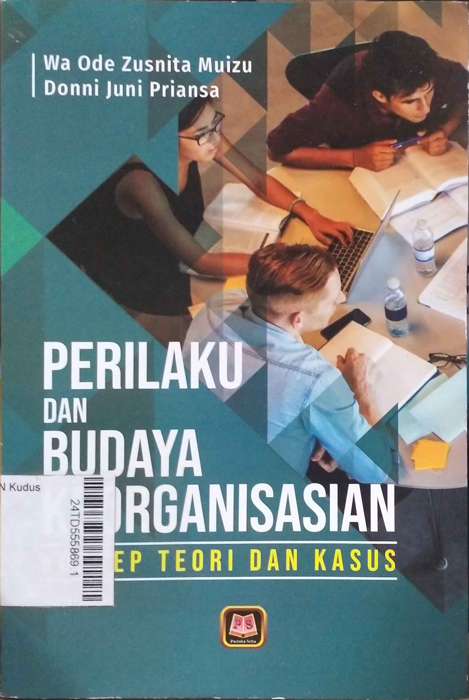 Perilaku dan Budaya Keorganisasian