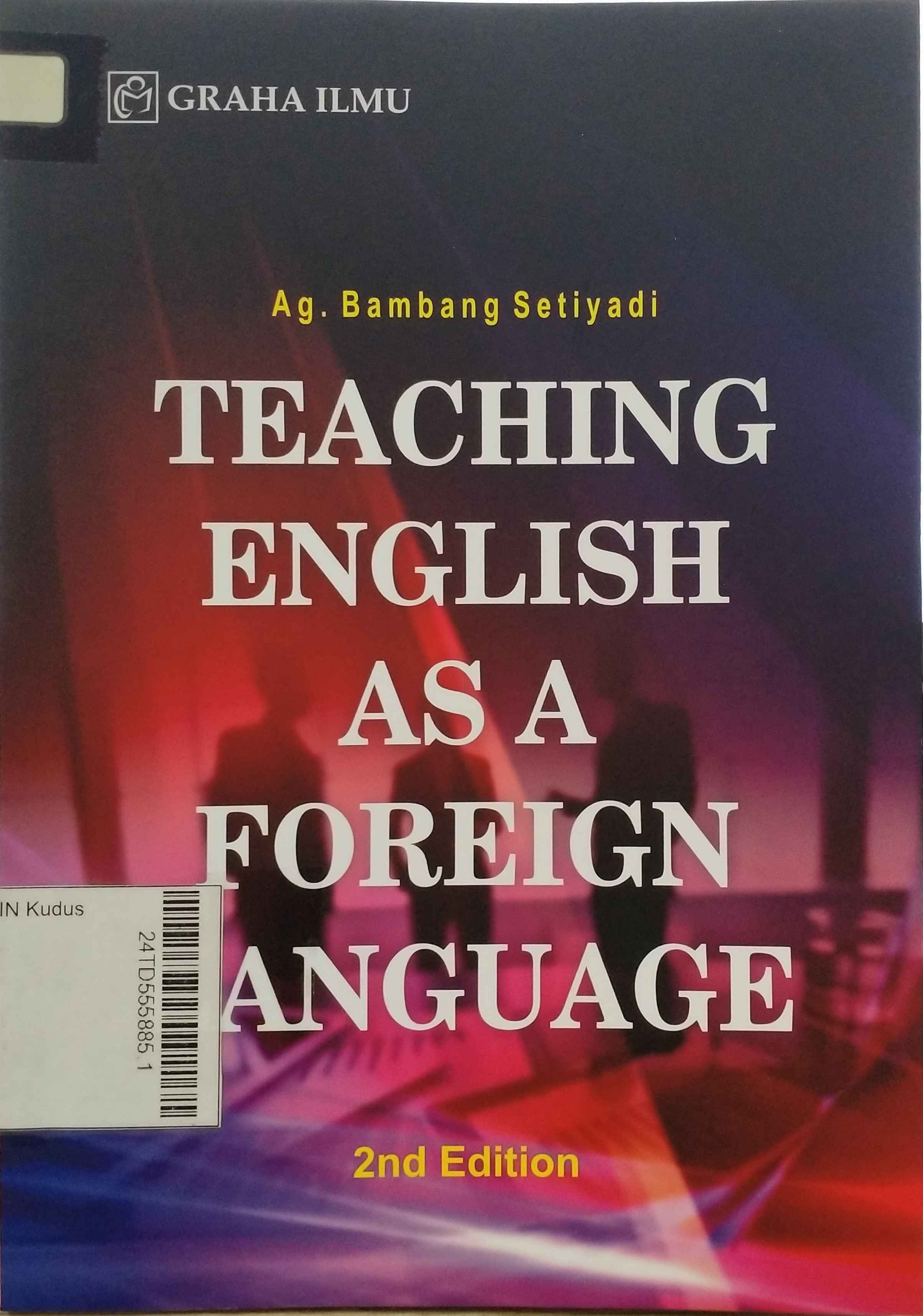 Teaching English As A Foreign Language