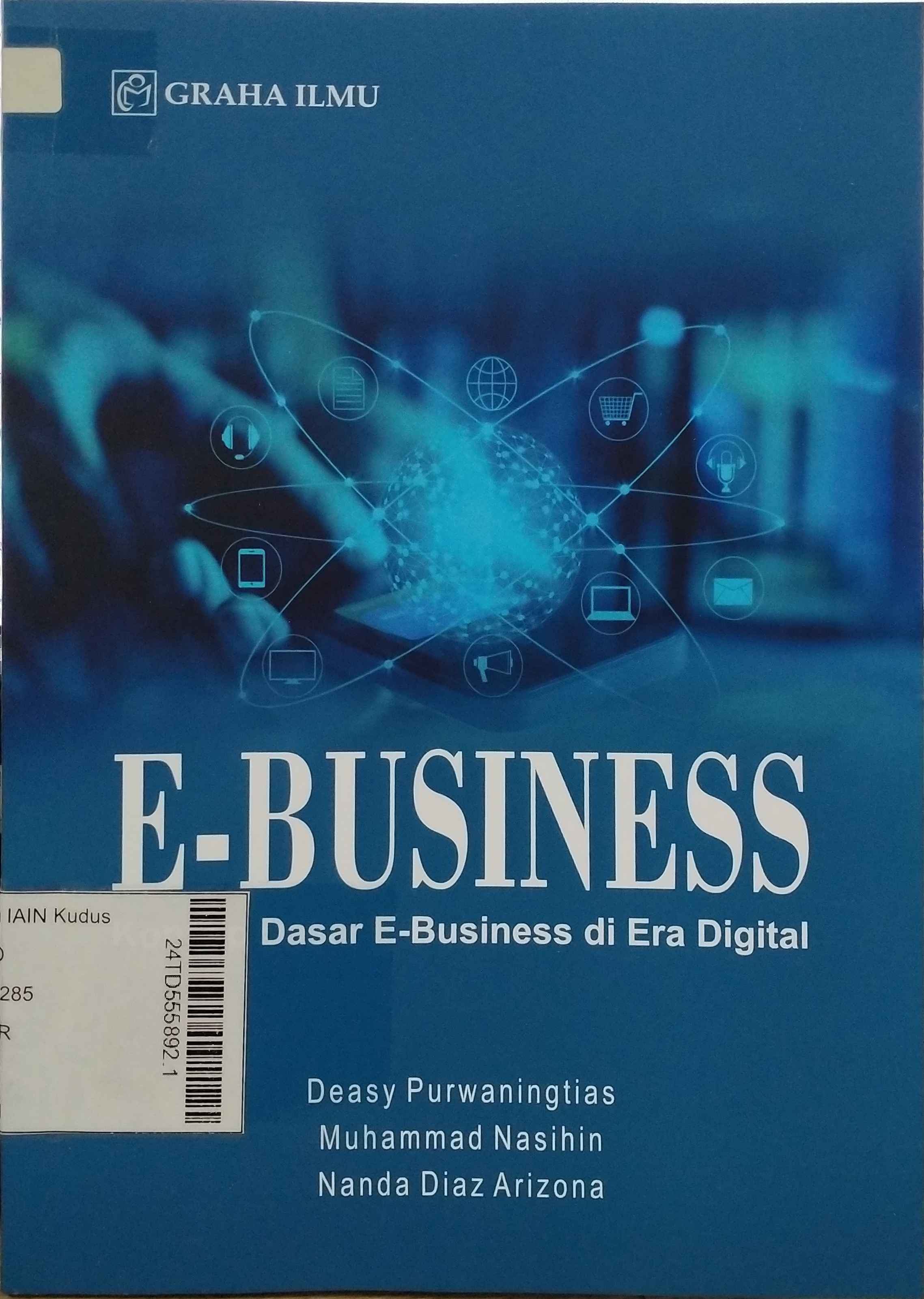 E-Business : Konsep dasar e-business di era digital