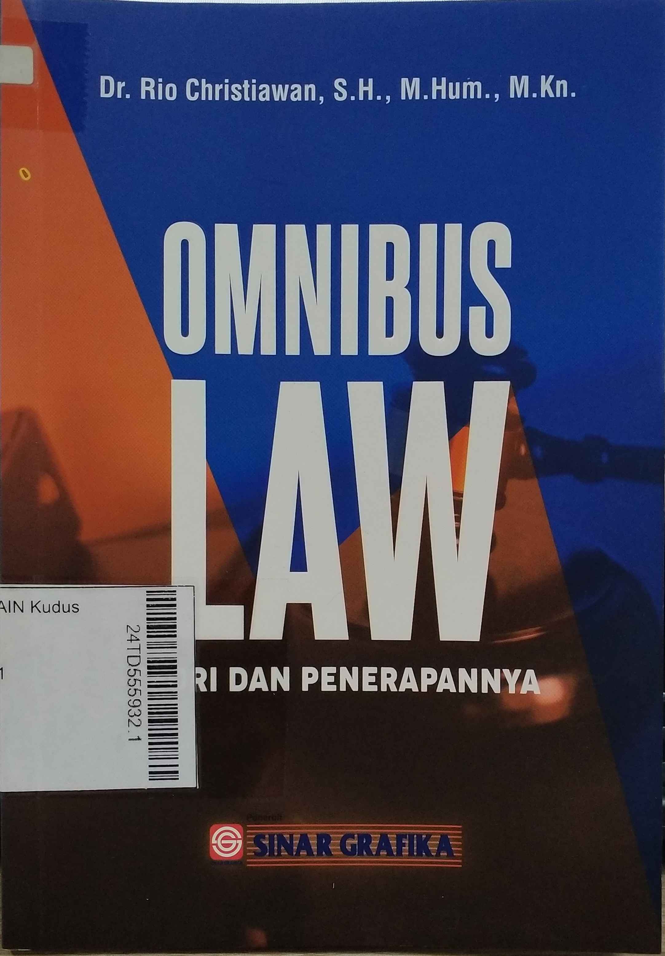 Omnibus Law : Teori dan penerapannya