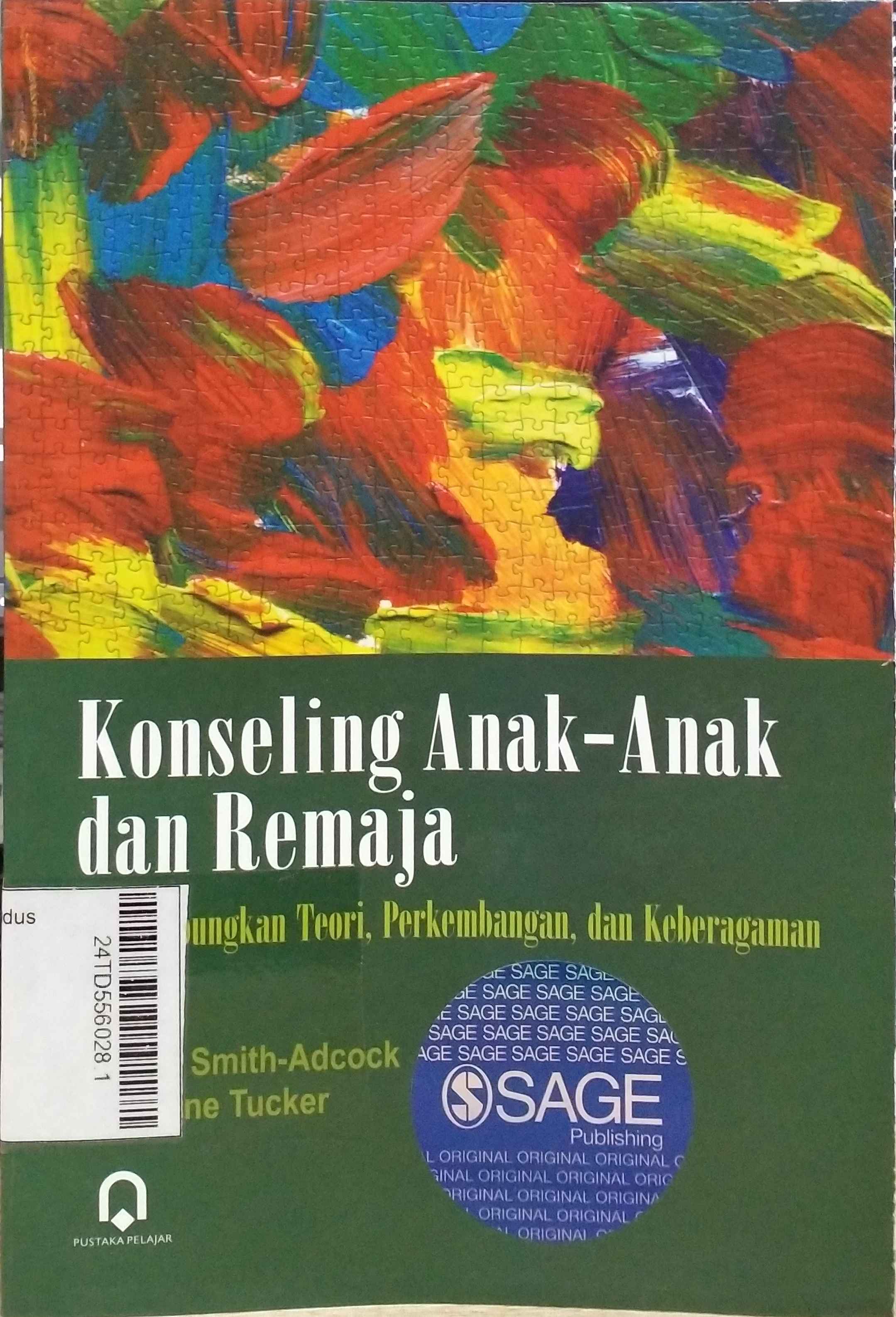 Konseling Anak-Anak dan Remaja : Menghubungkan teori, perkembangan, dan keberagamaan