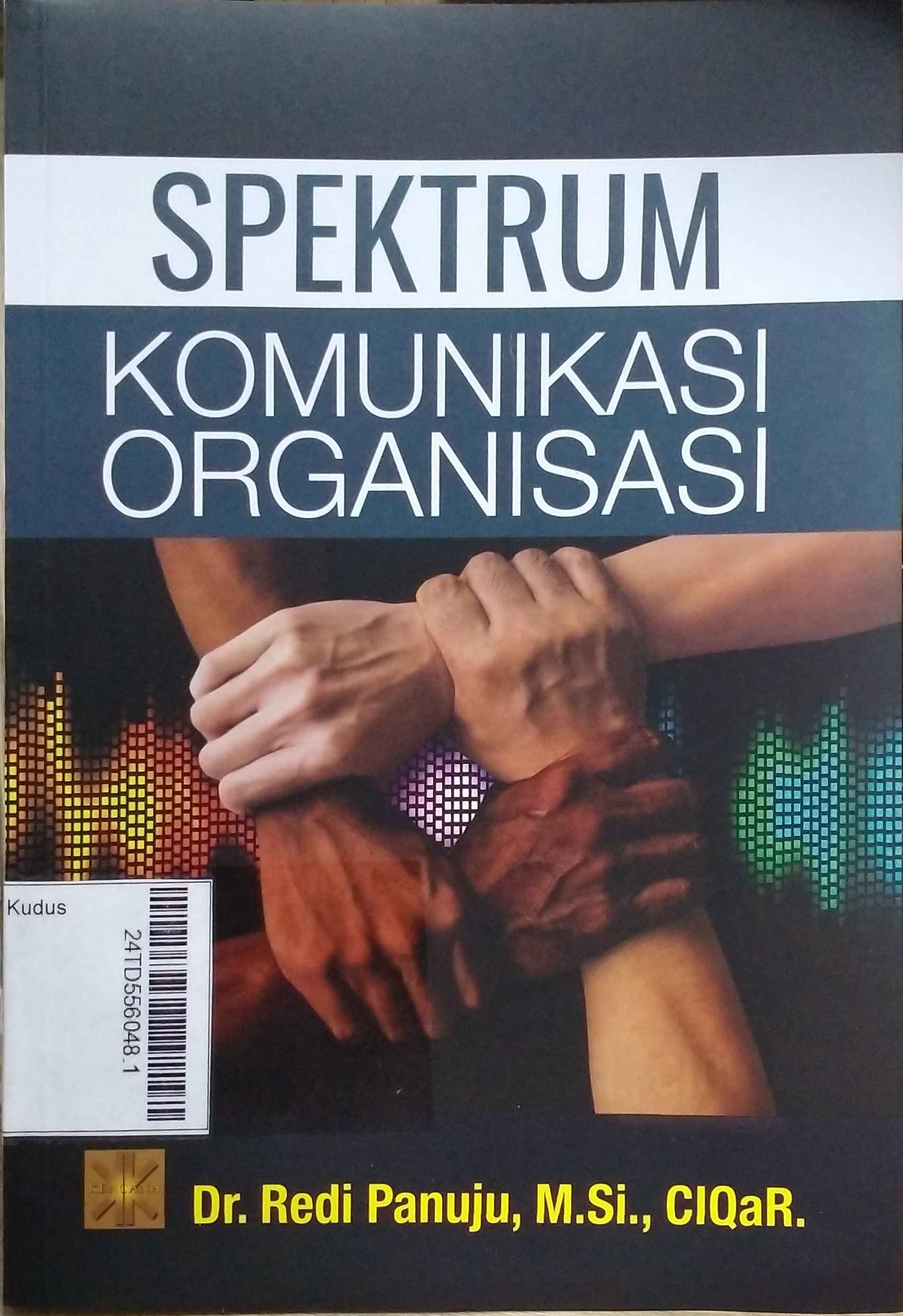 Spektrum Komunikasi Organisasi