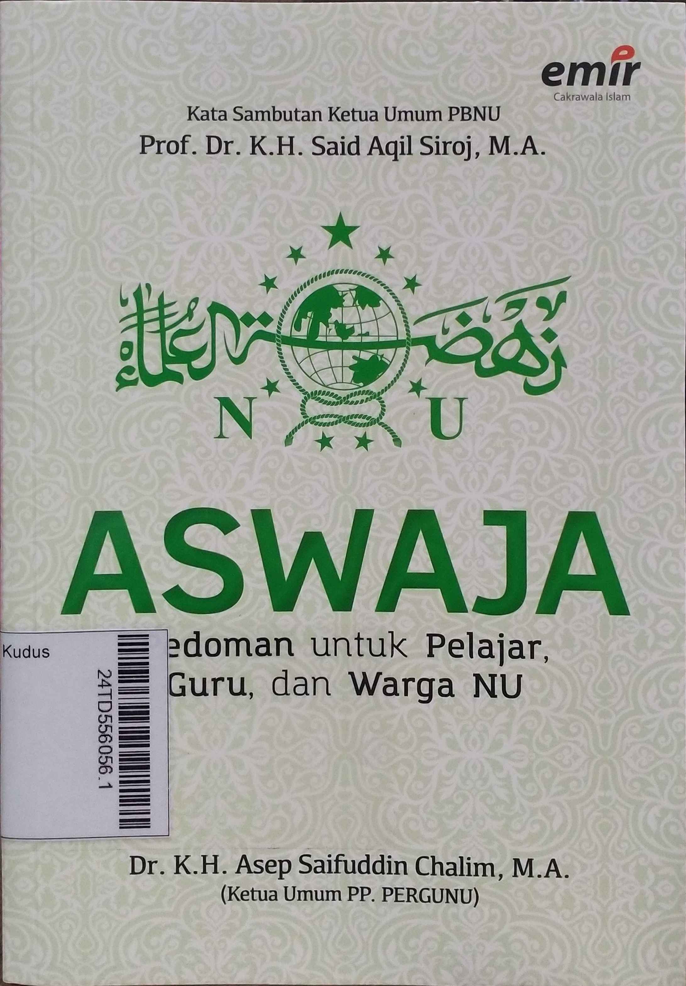 Aswaja : pedoman untuk pelajar, guru, dan warga NU