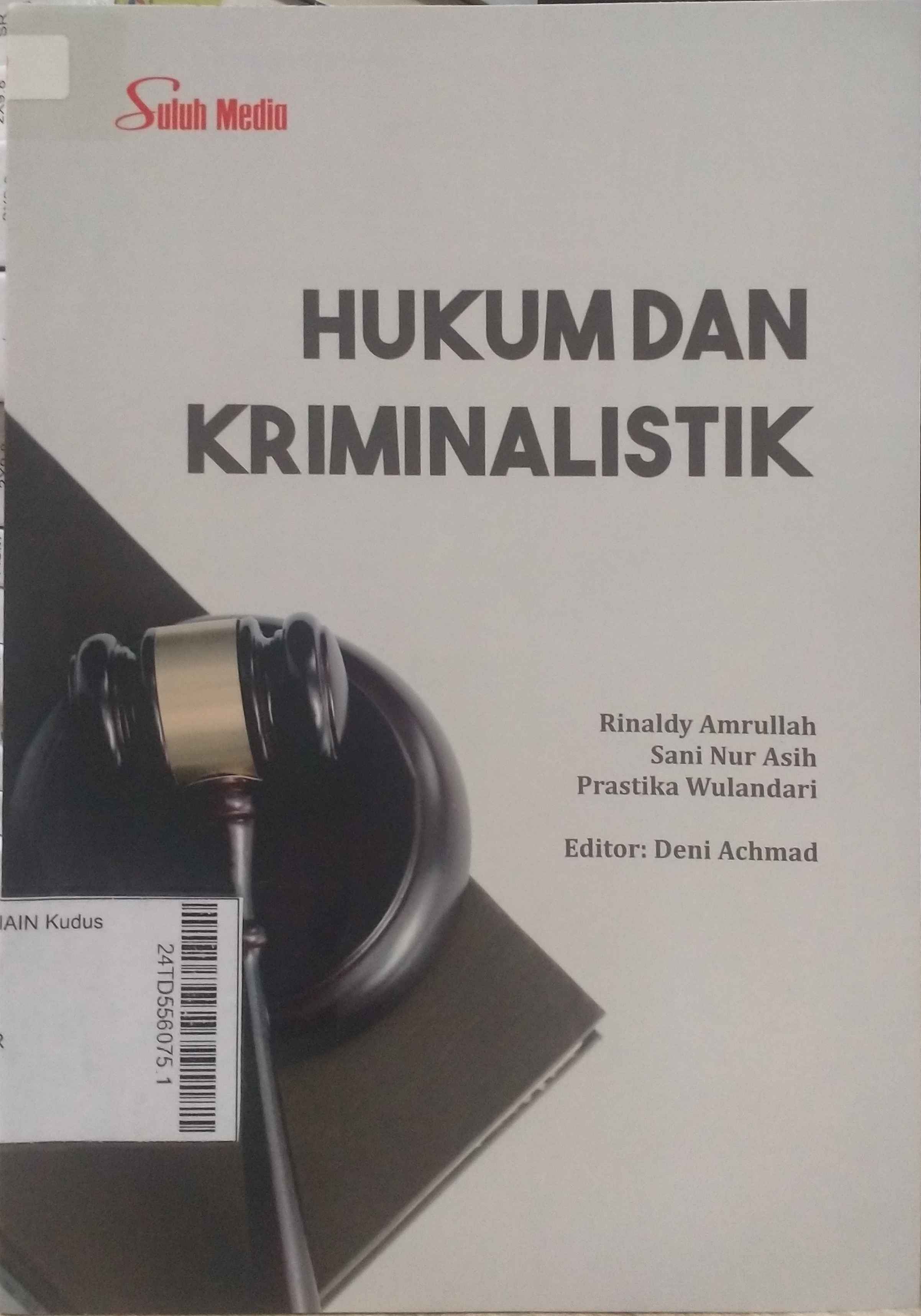 Hukum dan Kriminalistik